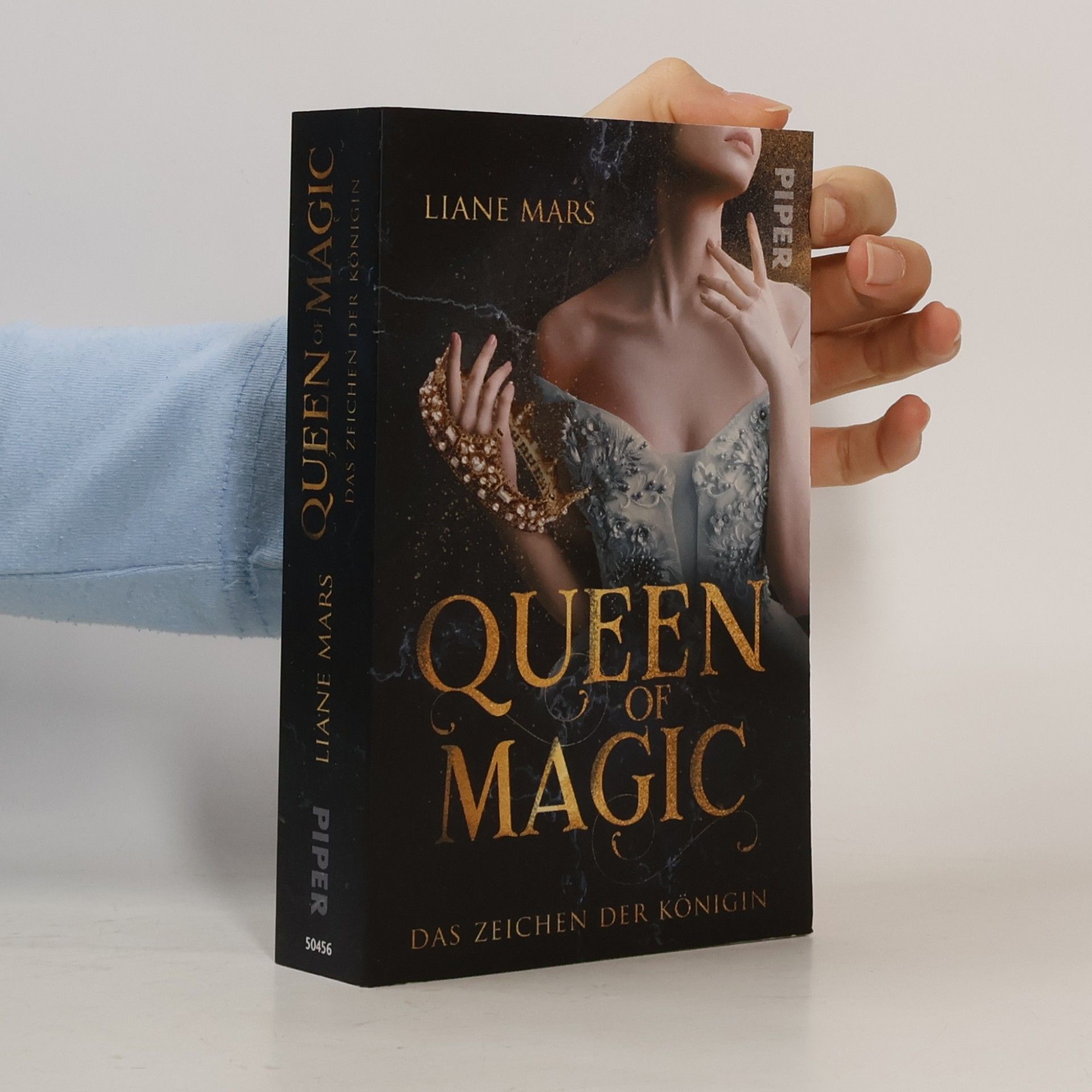 Liane Mars Queen of Magic. Das Zeichen der Königin
