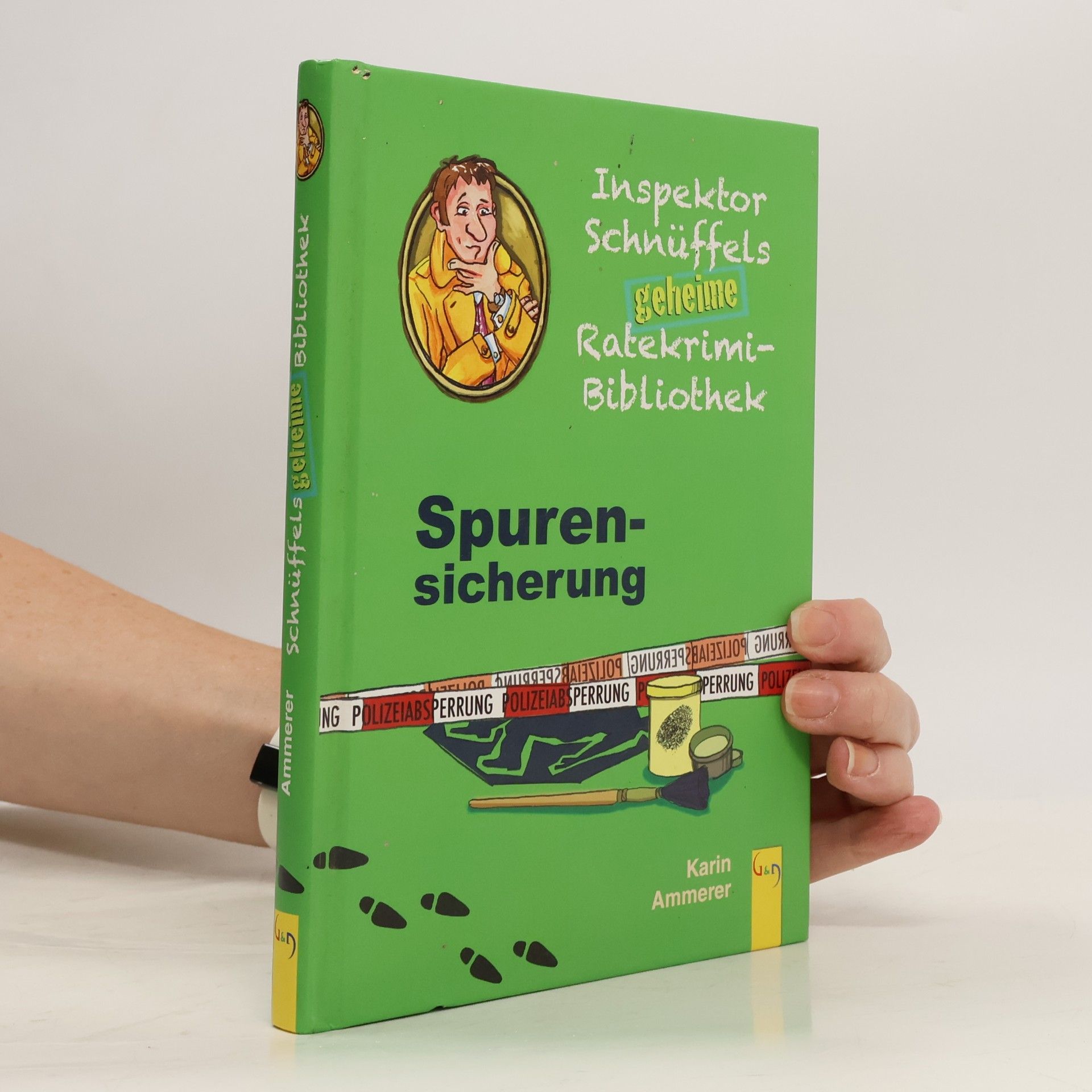 Inspektor Schnüffels geheime Ratekrimi-Bibliothek. Spurensicherung