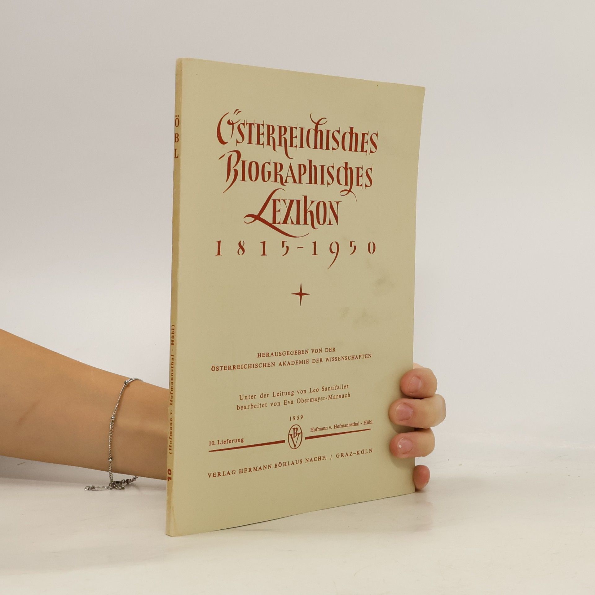Osterreichisches Biographisches Lexikon 1815-1950, 10. Lieferung