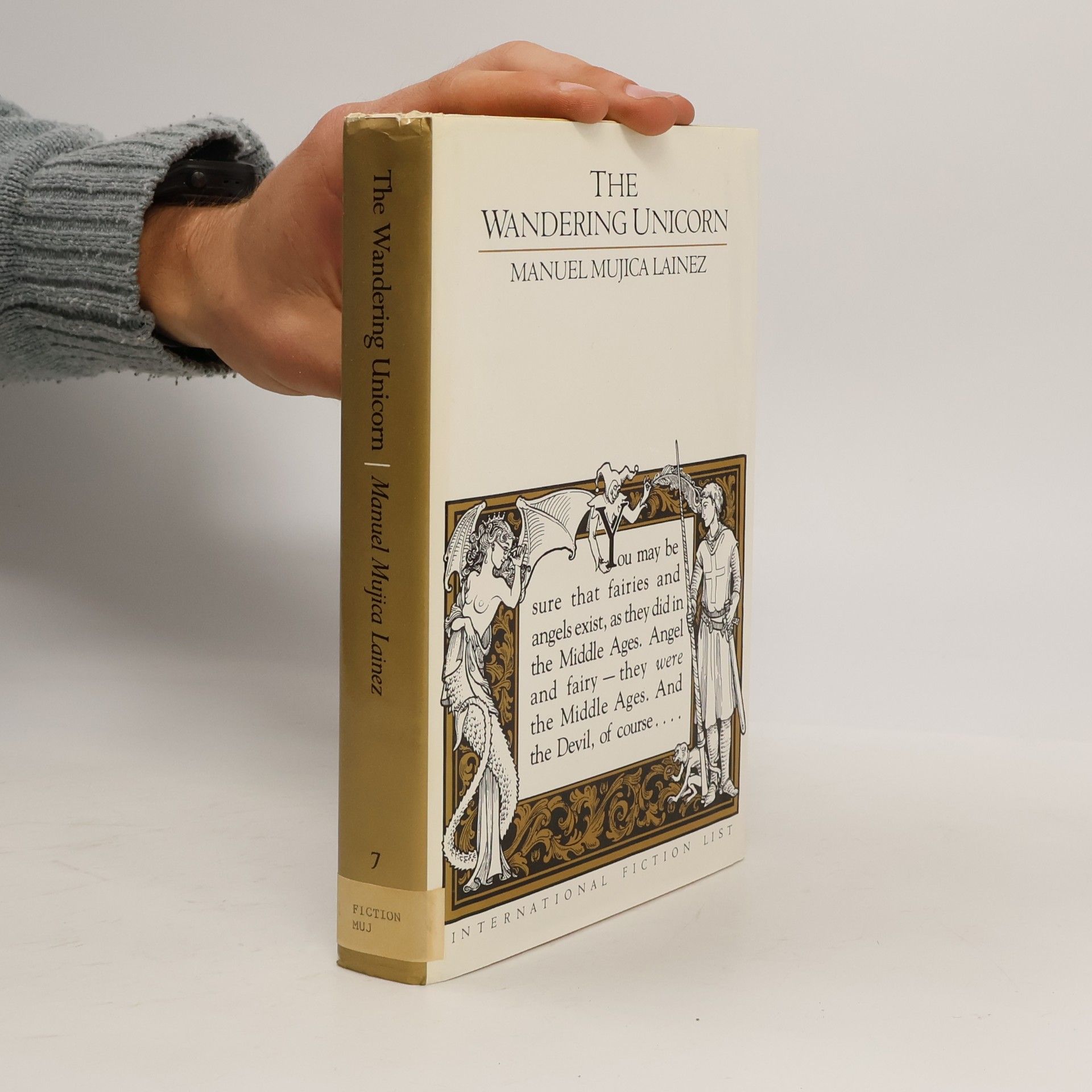 Manuel Mujica Láinez International Fiction List - 7: The Wandering Unicorn