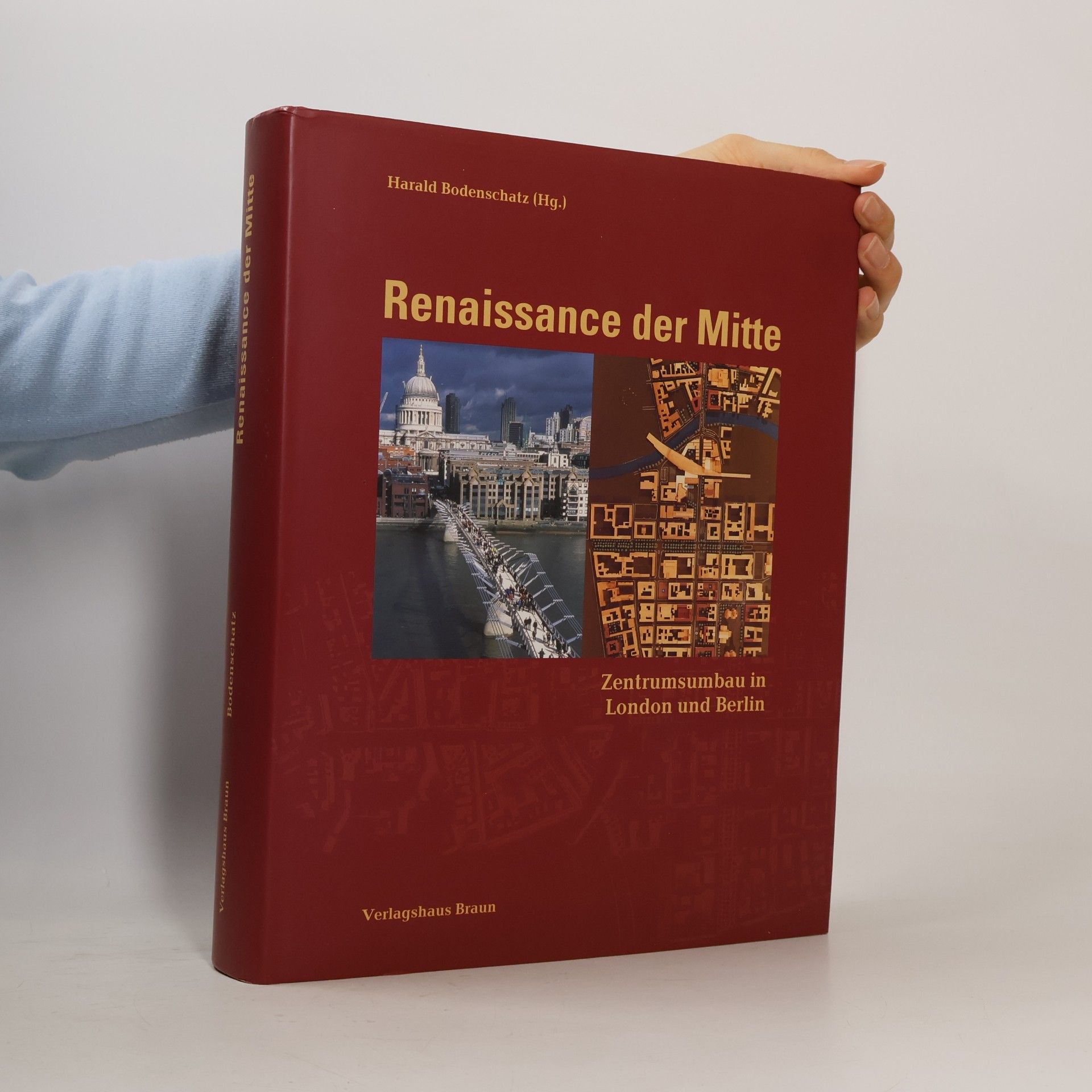 Uwe Altrock Renaissance der Mitte. Zentrumsumbau in London und Berlin
