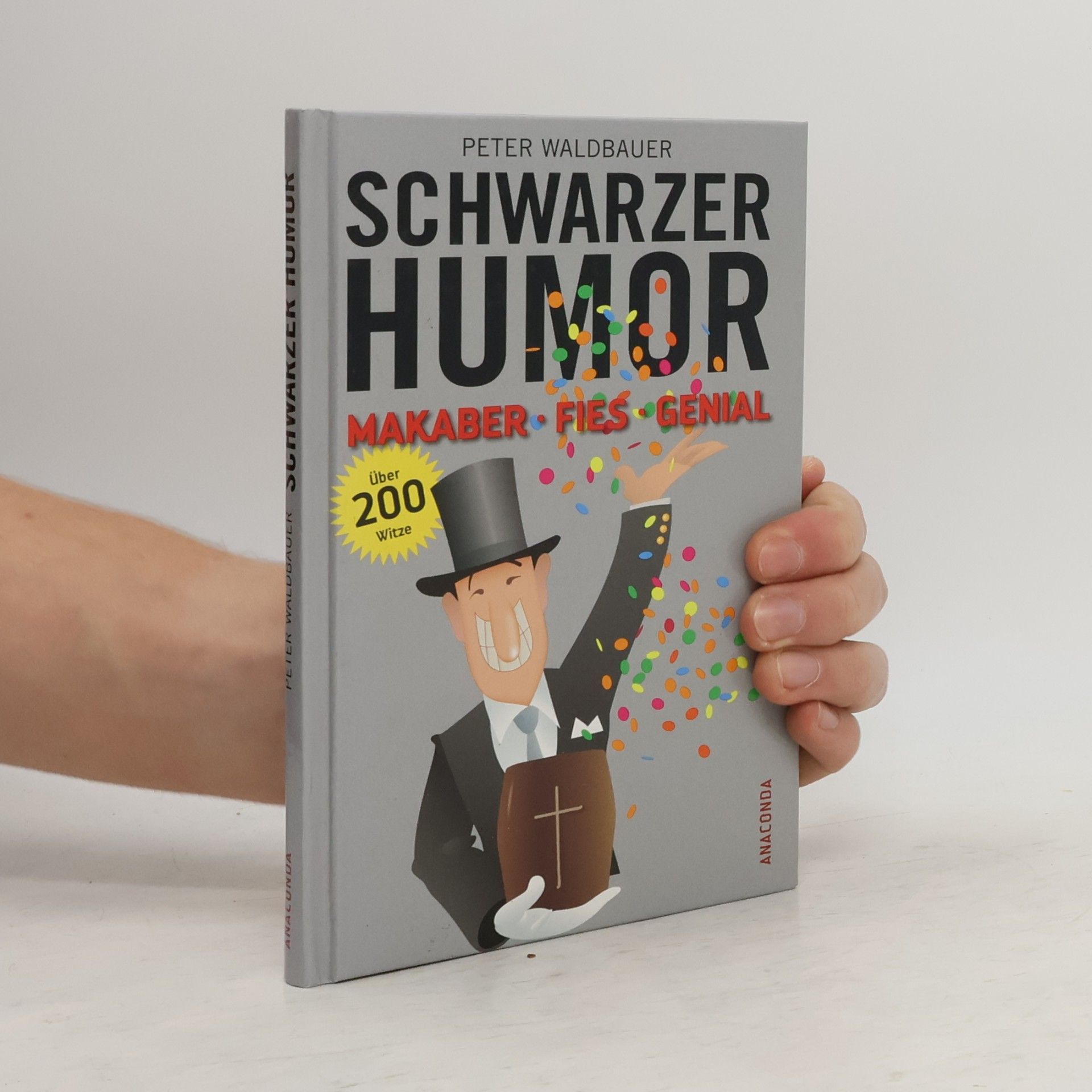 Peter Waldbauer Schwarzer Humor