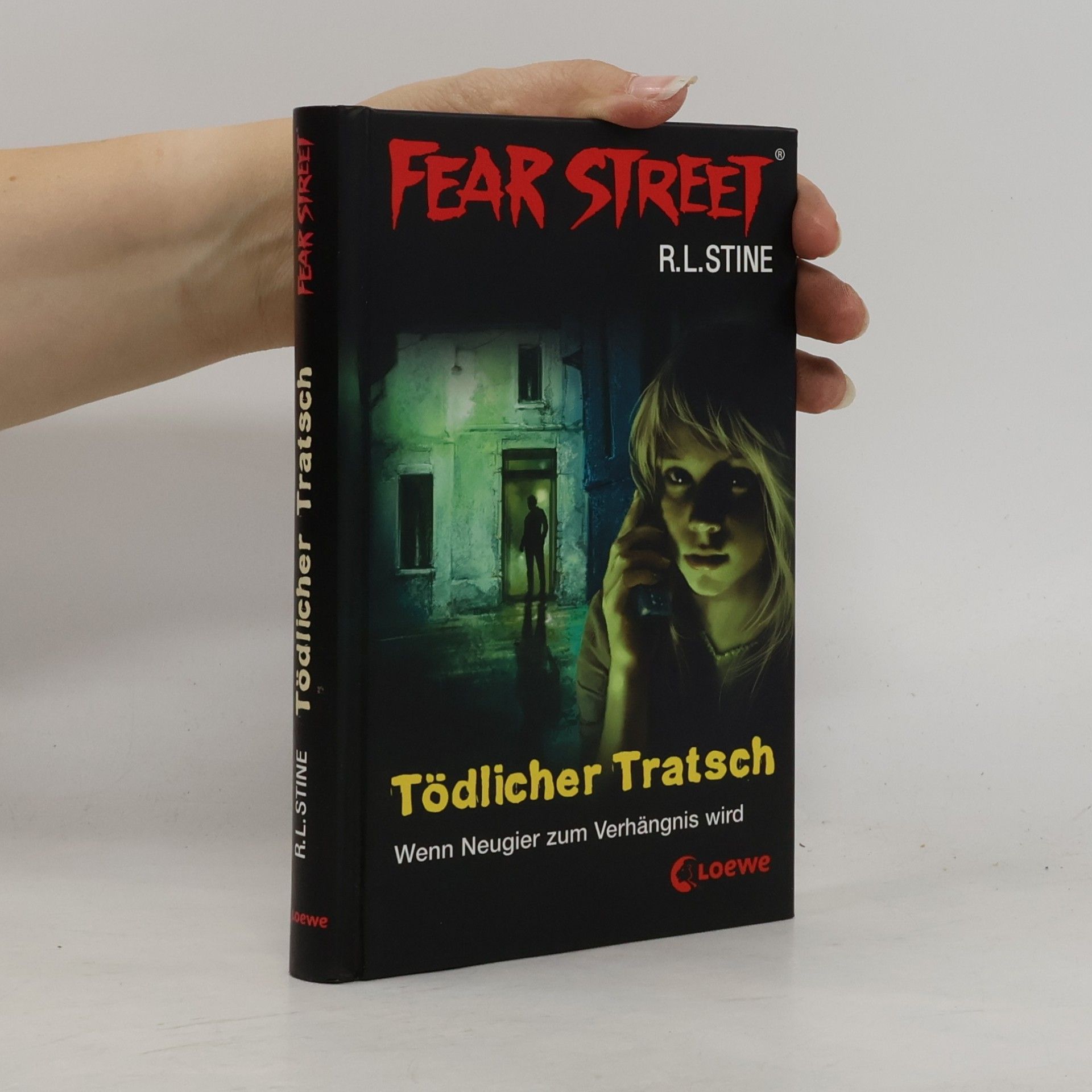R. L. Stine Fear Street. Tödlicher Tratsch