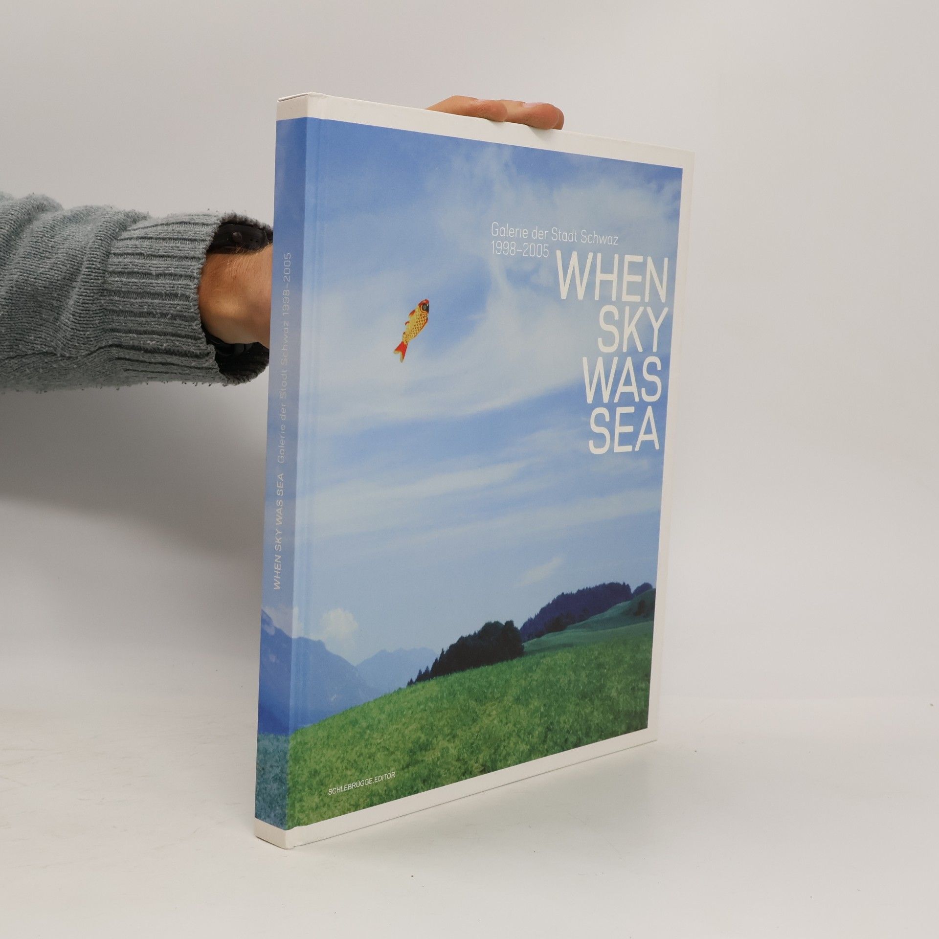 Sabine B. Vogel When Sky Was Sea
