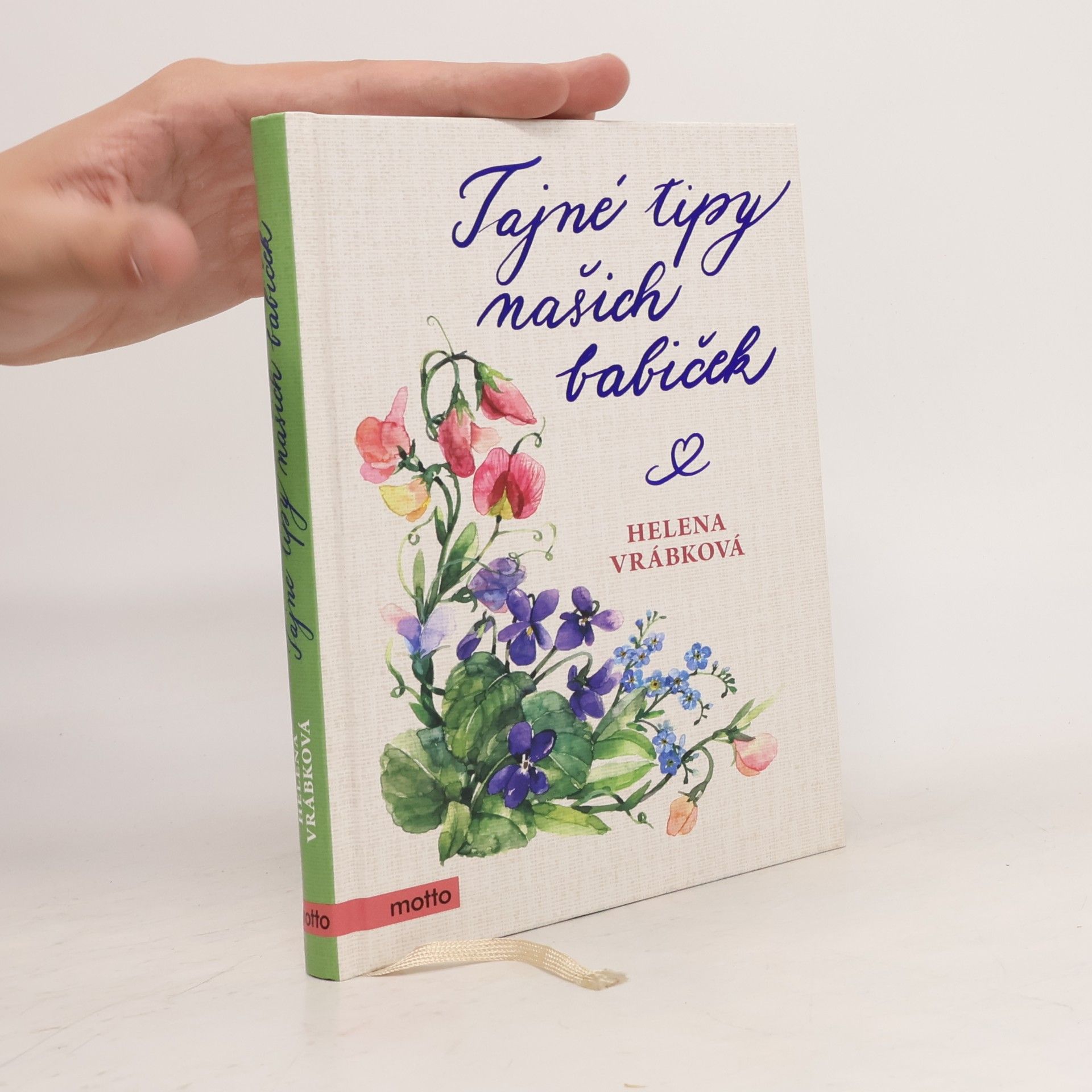 Helena Vrábková Tajné tipy našich babiček