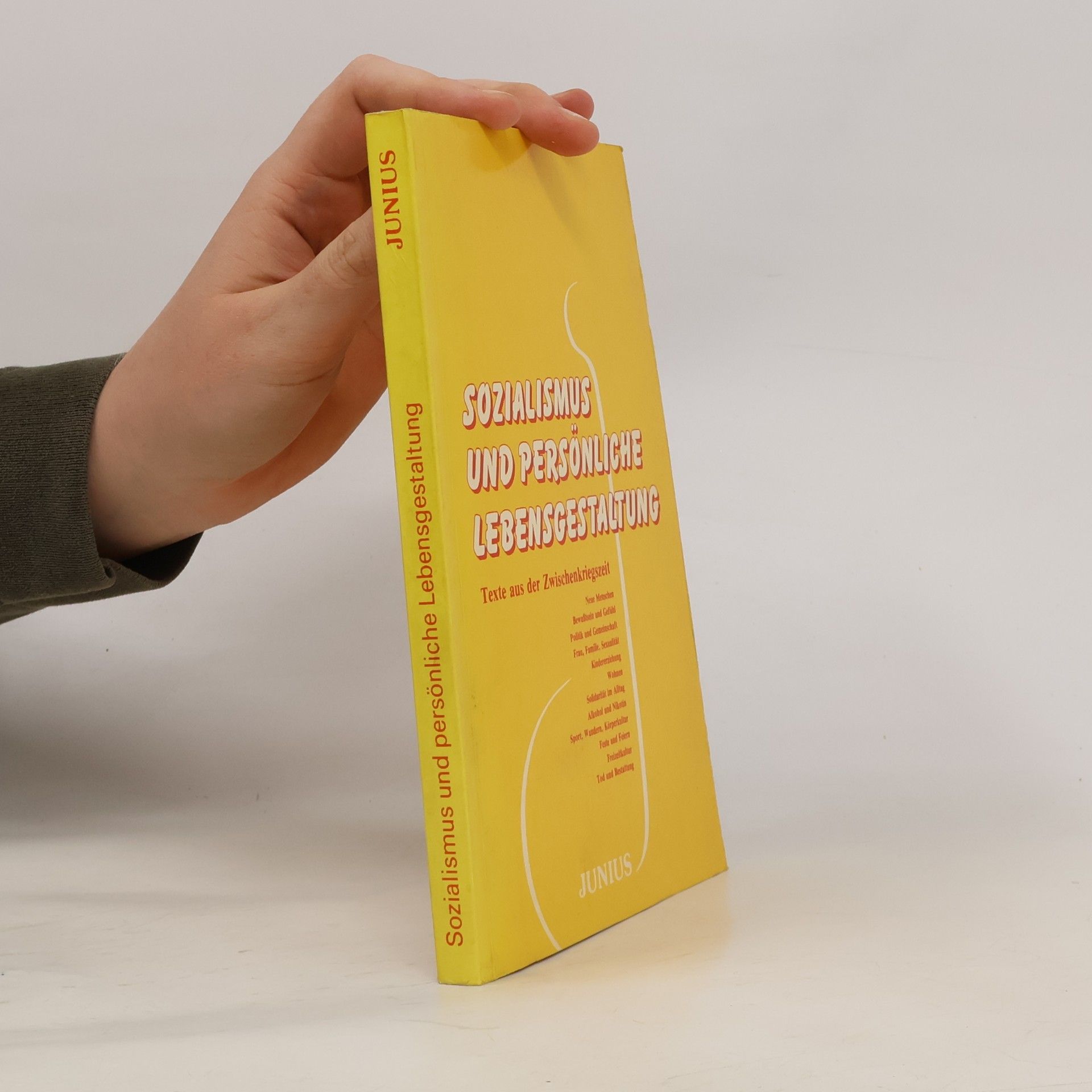 Autores varios Sozialismus und persönliche Lebensgestaltung