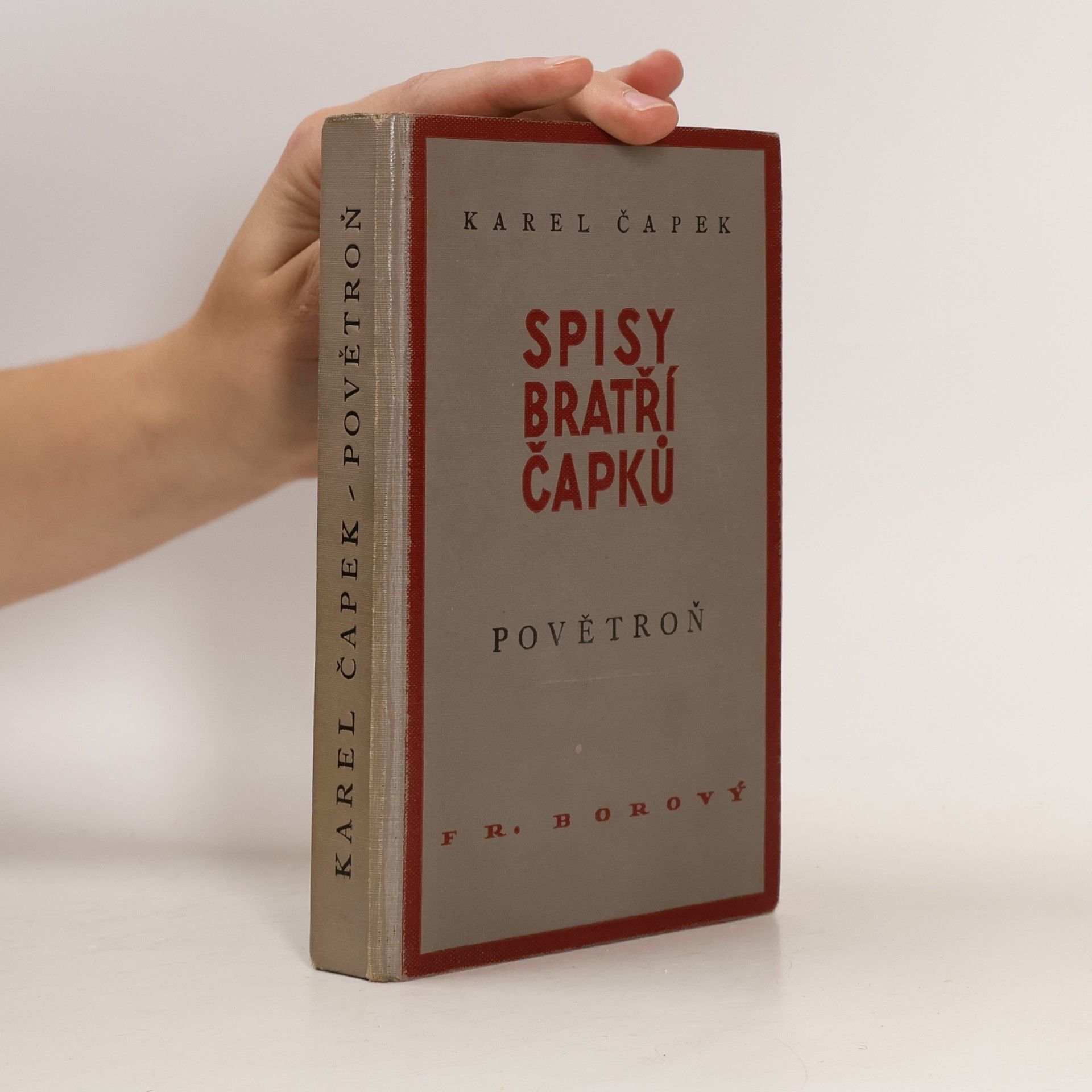 Karel Čapek Spisy bratří Čapků: Povětroň