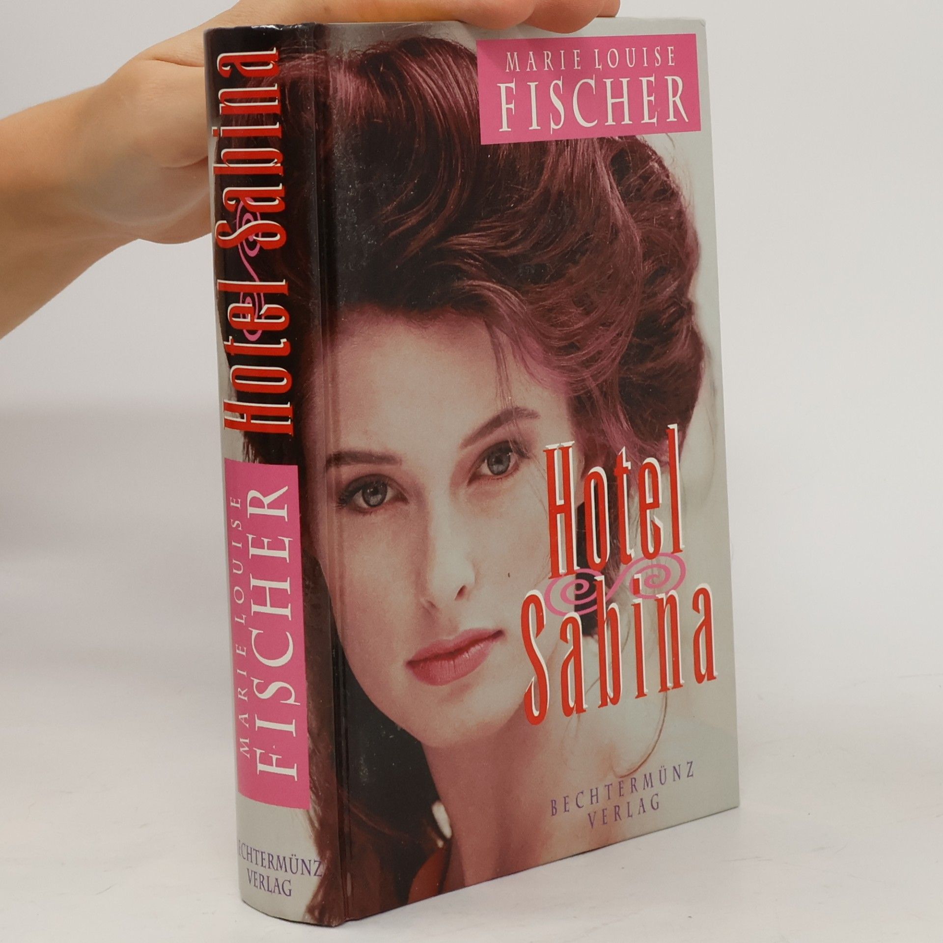 Marie Louise Fischer Hotel Sabina
