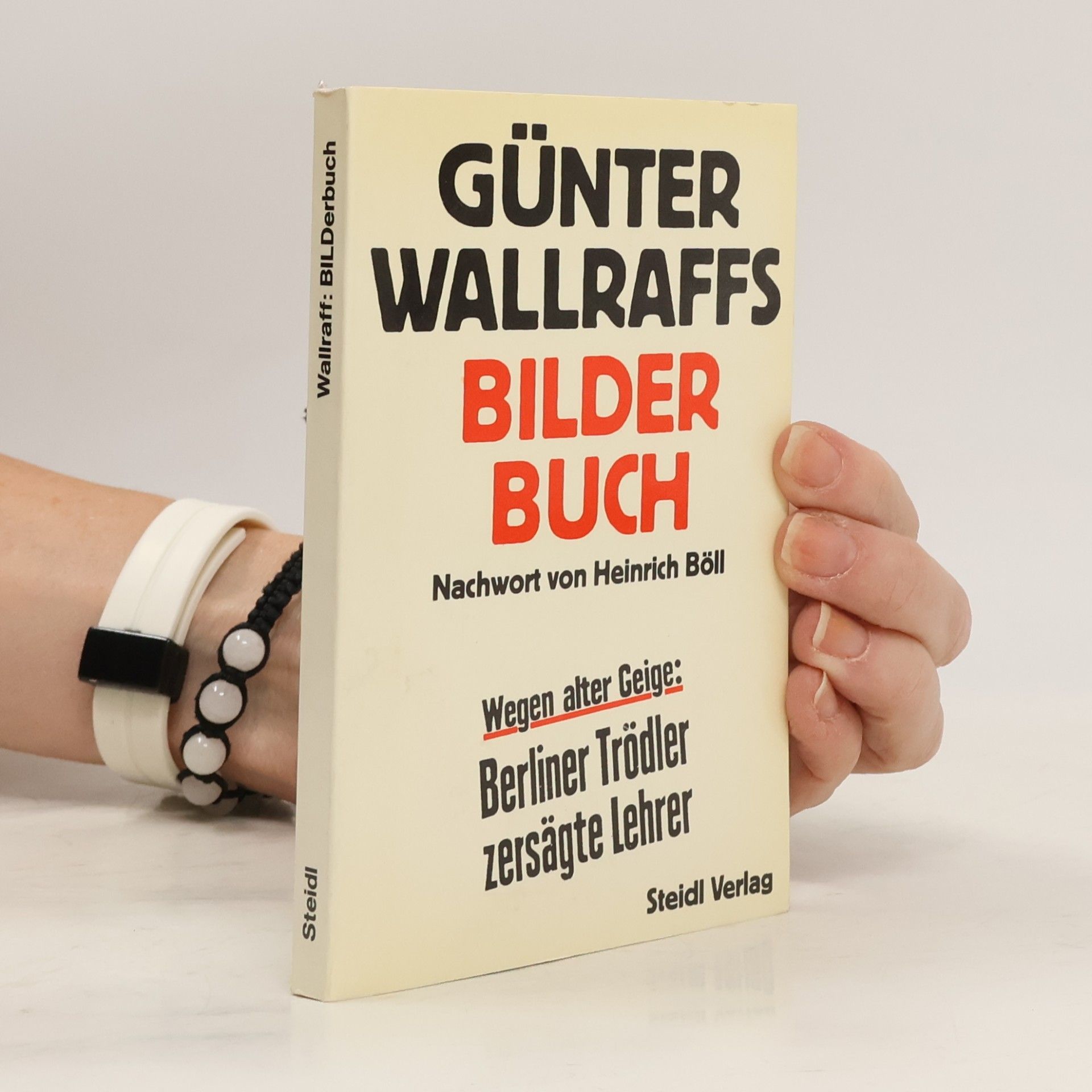 Günter Wallraff Günter Wallraffs BILDerbuch
