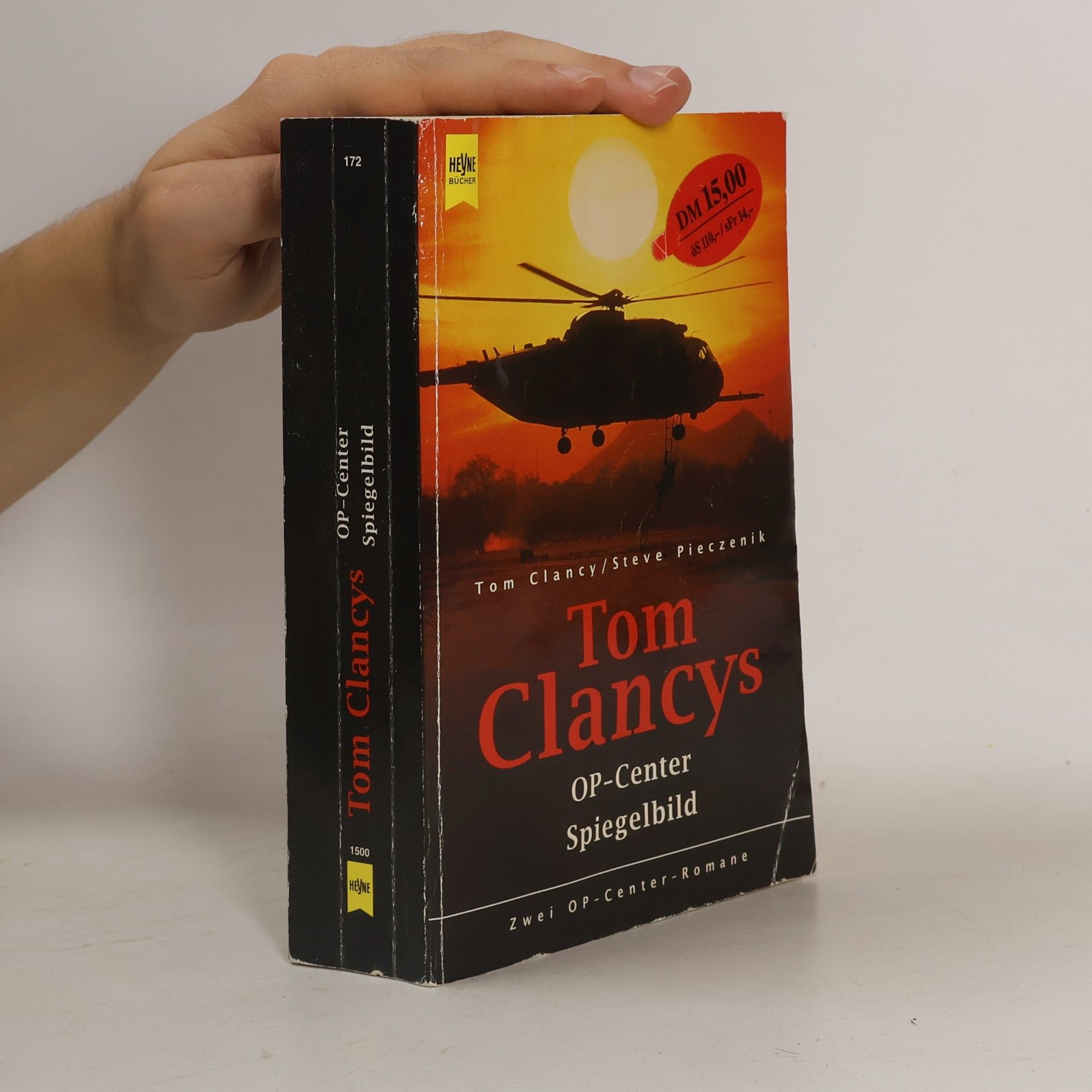 Tom Clancy Tom Clancy's OP-Center. Tom Clancy's OP-Center, Spiegelbild. Zwei OP-Center-Romane