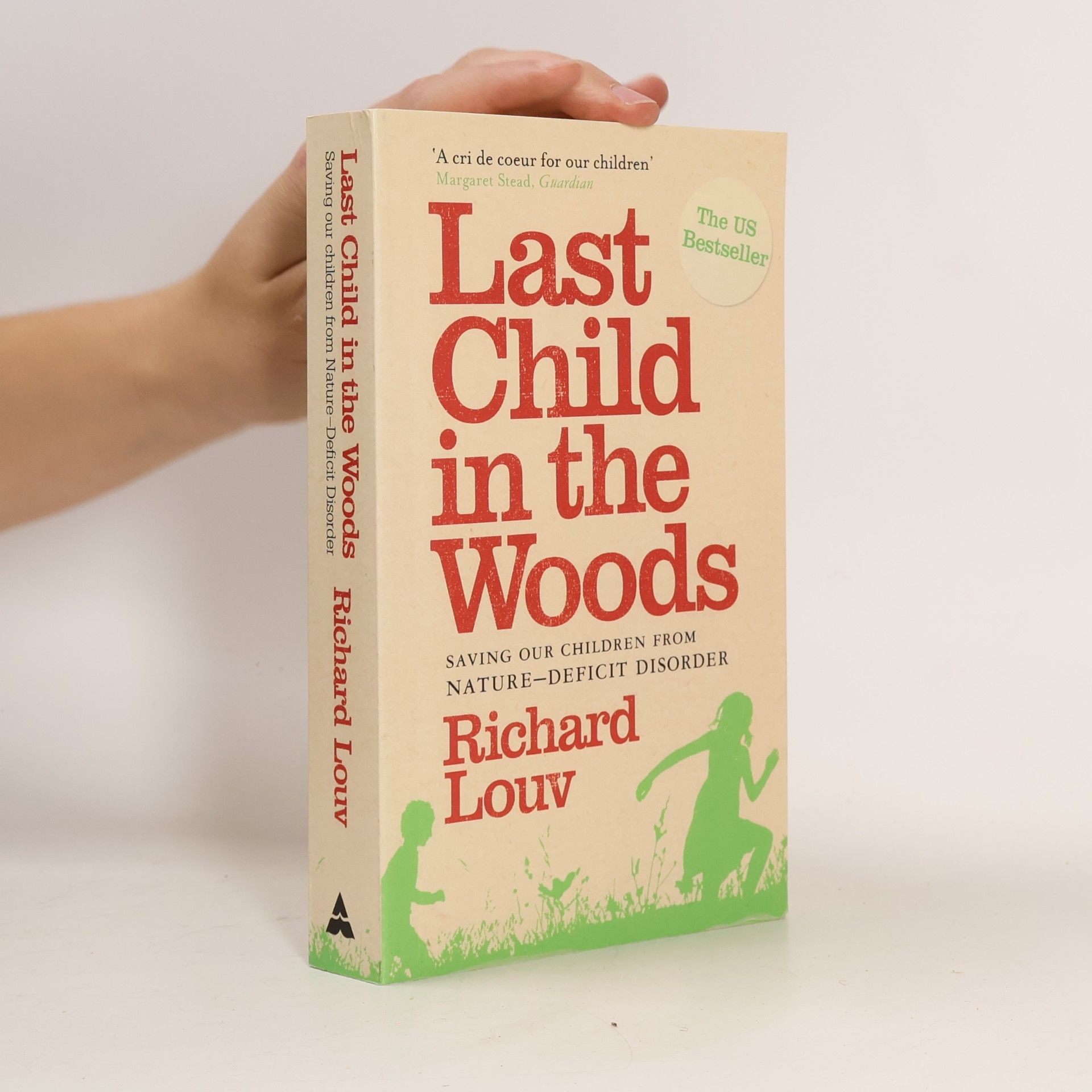 Richard Louv Last Child in the Woods