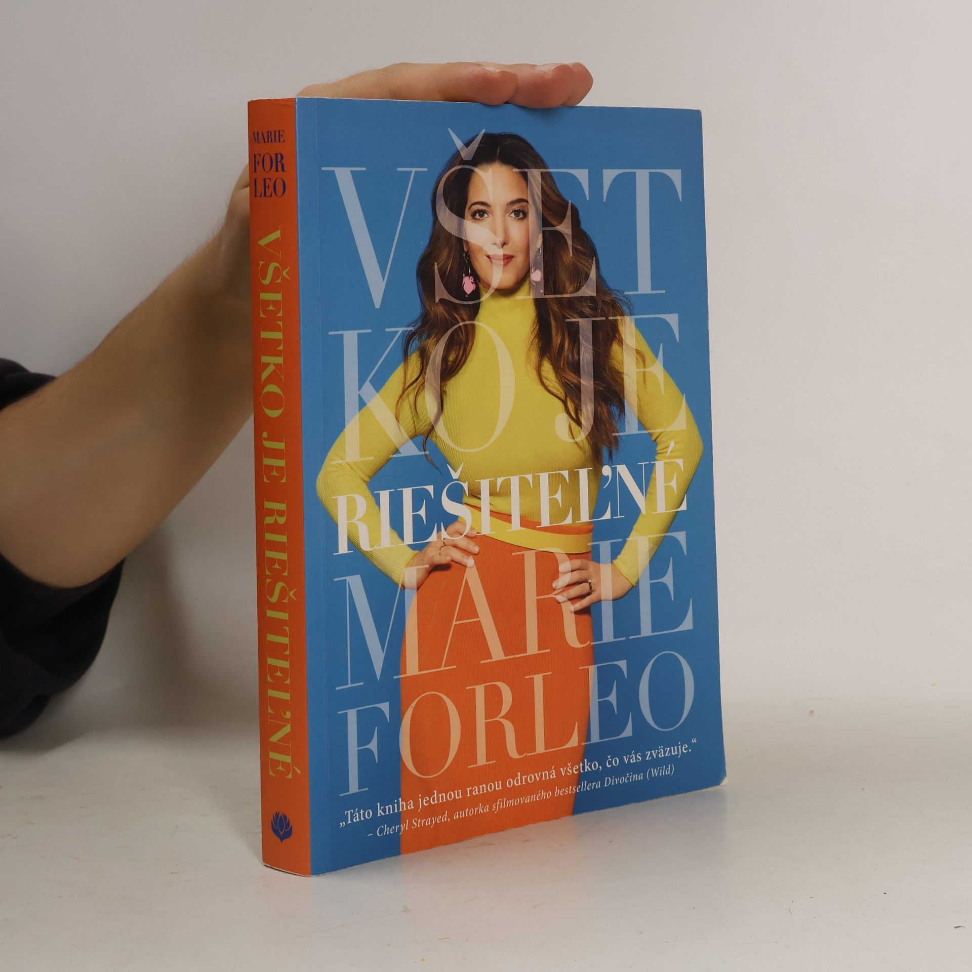 Marie Forleo Všetko je riešiteľné