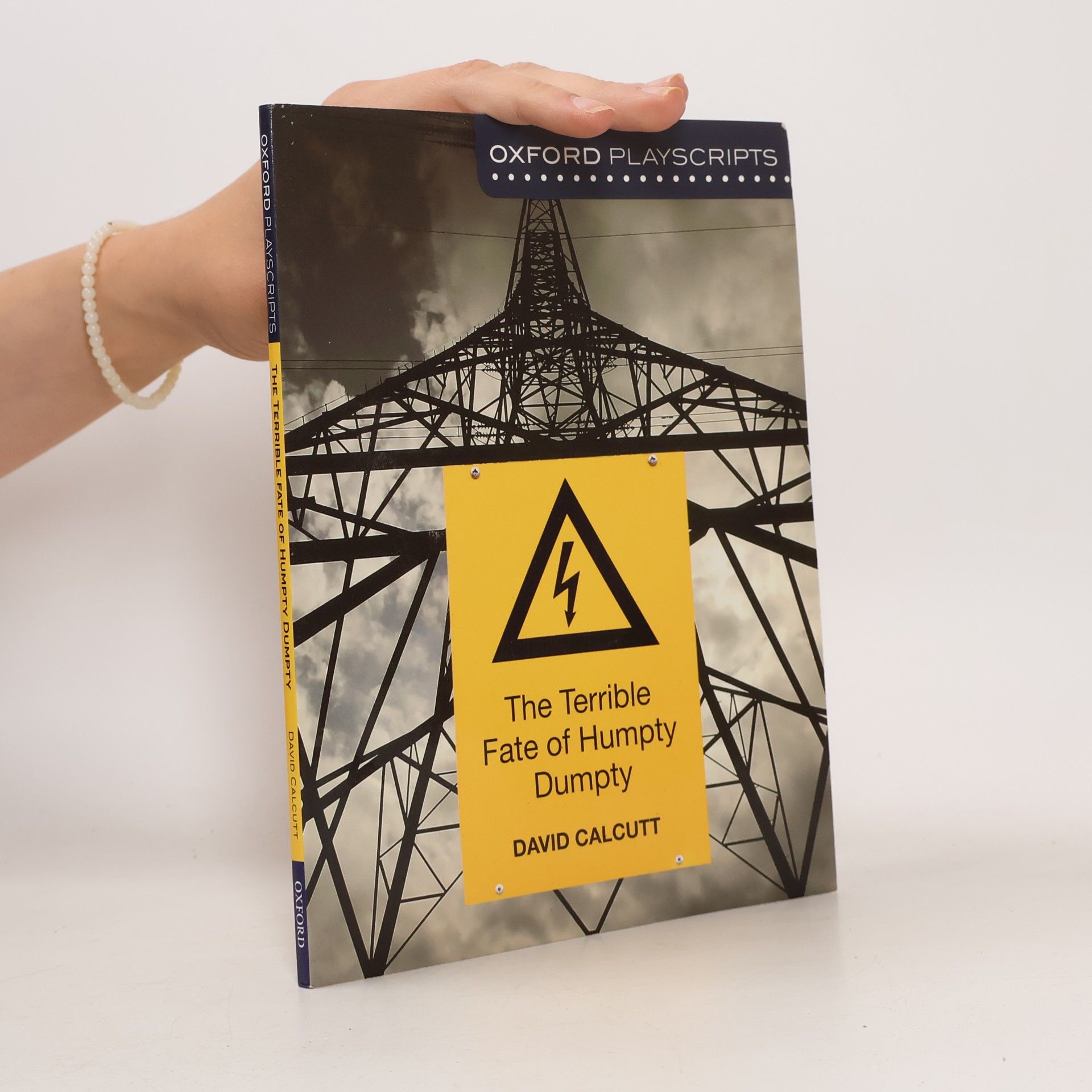 Laurie Tetley Oxford Playscripts: The Terrible Fate of Humpty Dumpty