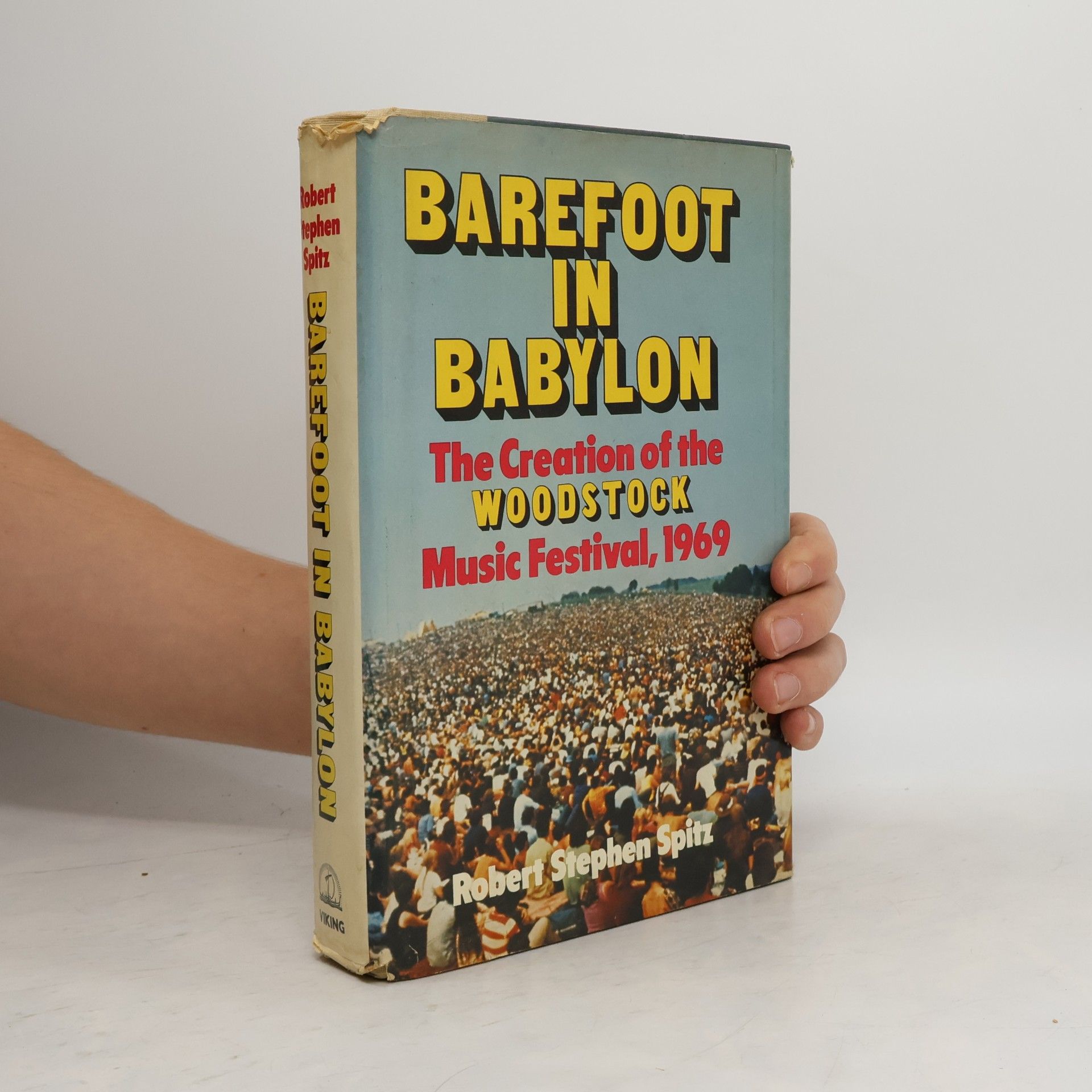 Robert Stephen Spitz Barefoot in Babylon