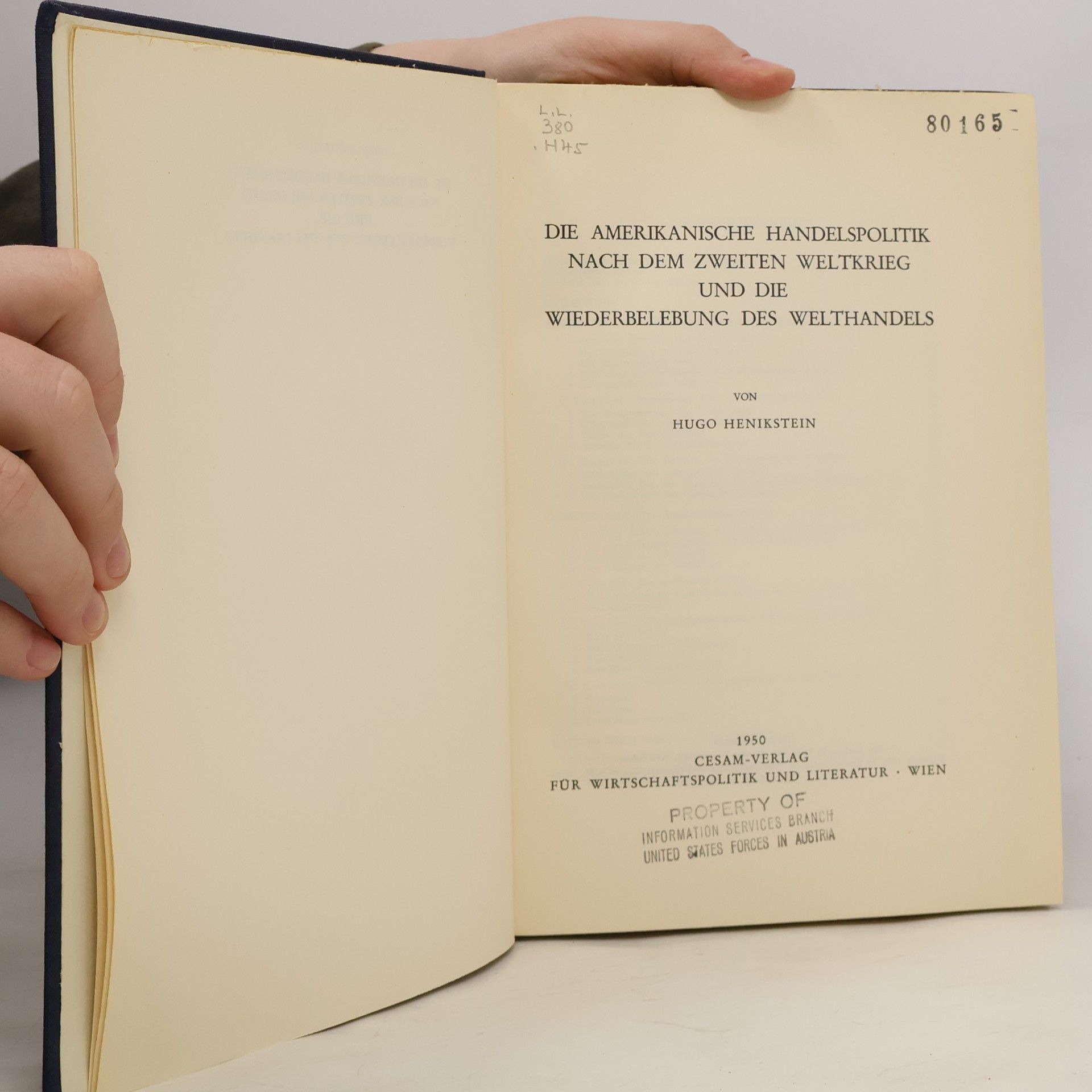 Hugo Henikstein Die amerikanische Handelspolitik nach dem zweiten Weltkrieg und die Wiederbelebung des Welthandels.