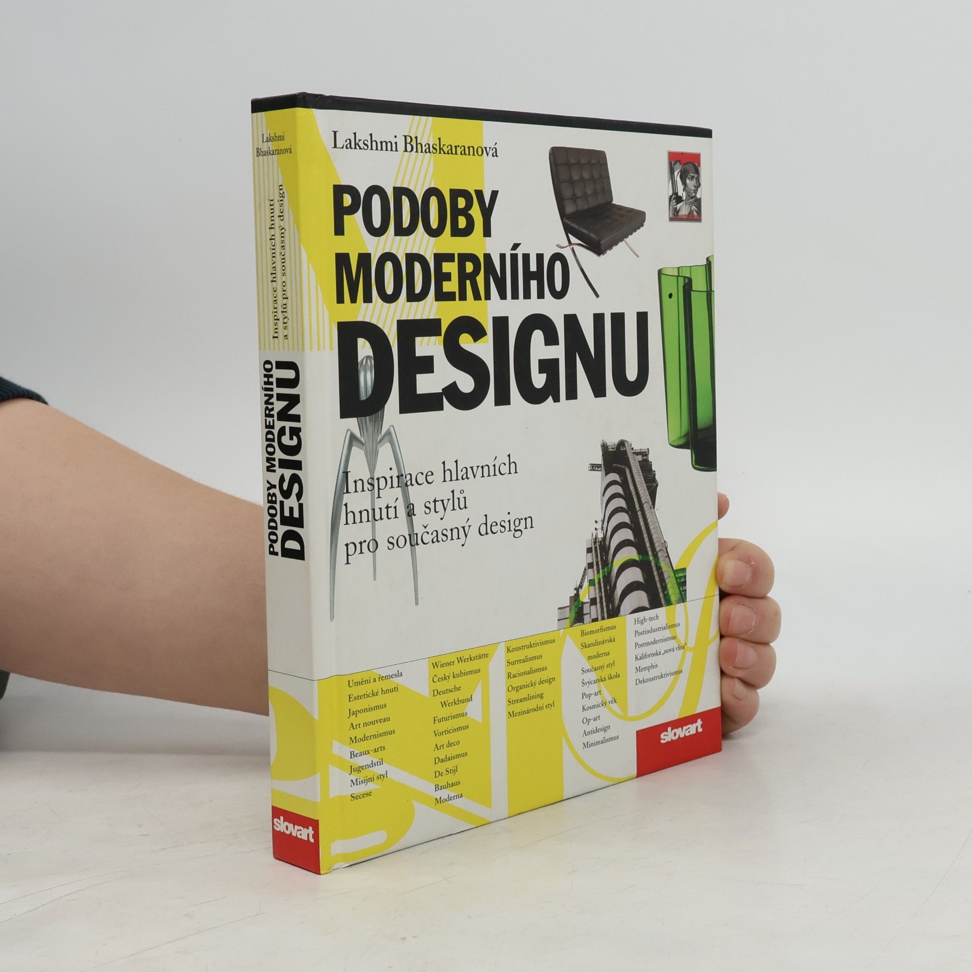 Lakshmi Bhaskaran Podoby moderního designu