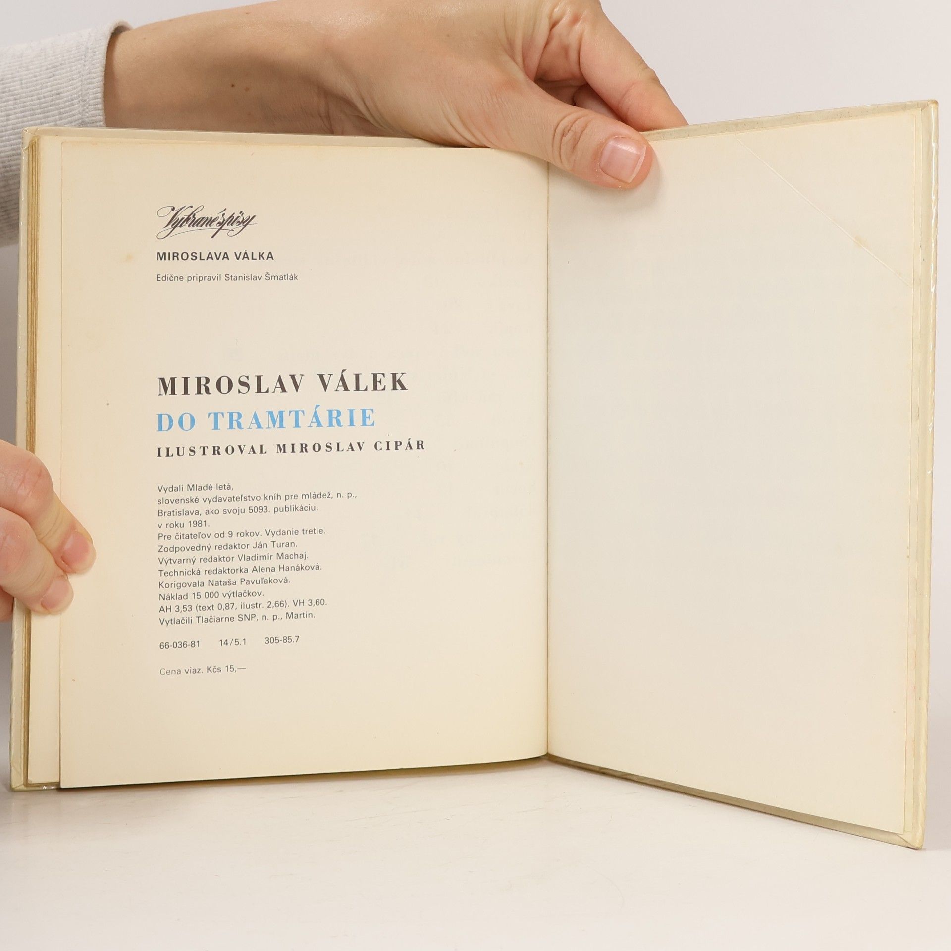 Miroslav Válek Do Tramtárie
