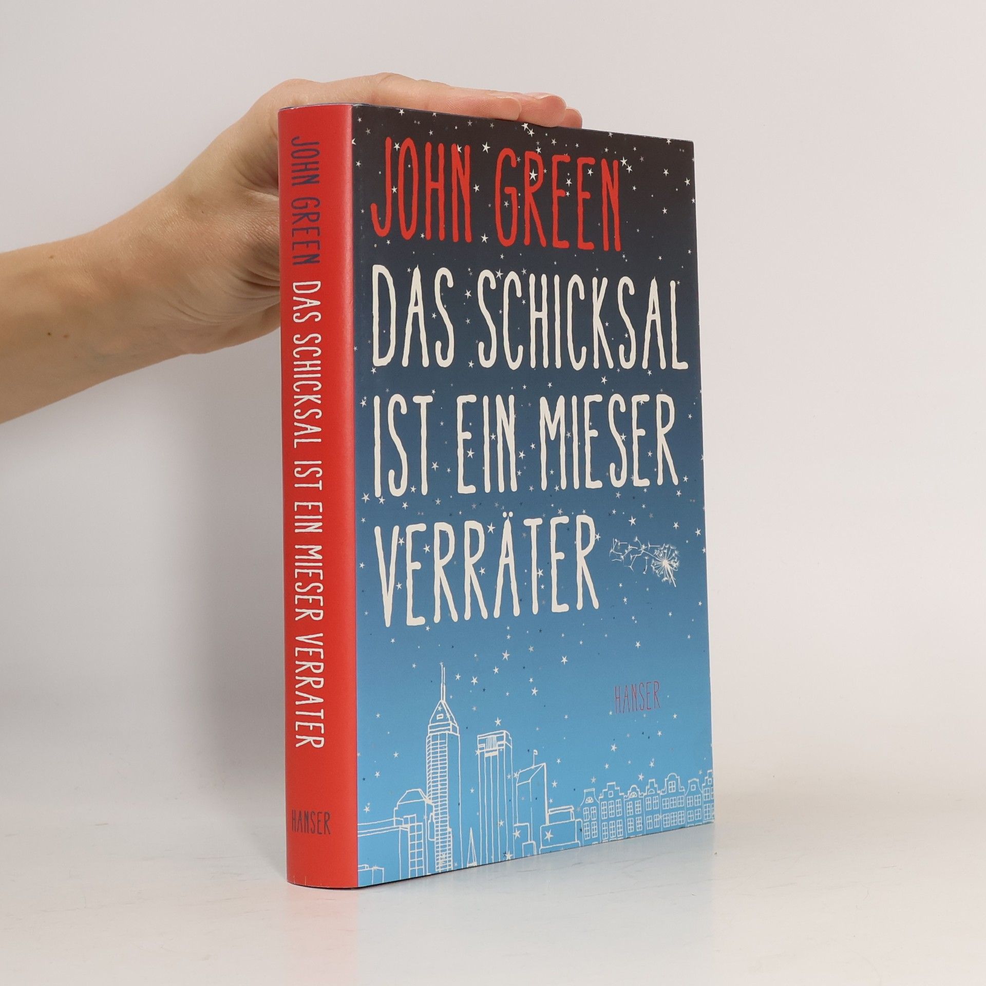 John Green Das Schicksal ist ein Mieser Verräter