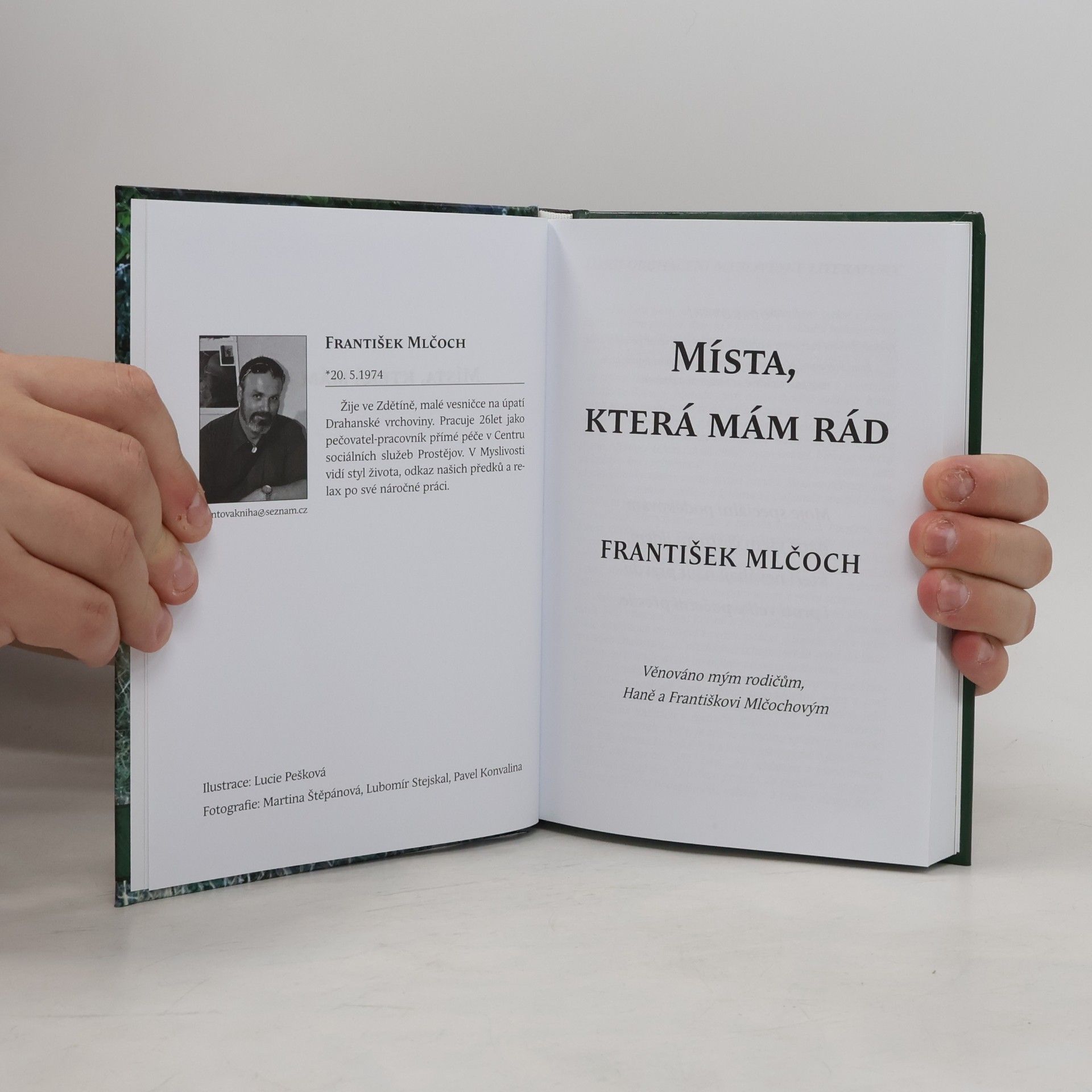 František Mlčoch Místa, která mám rád