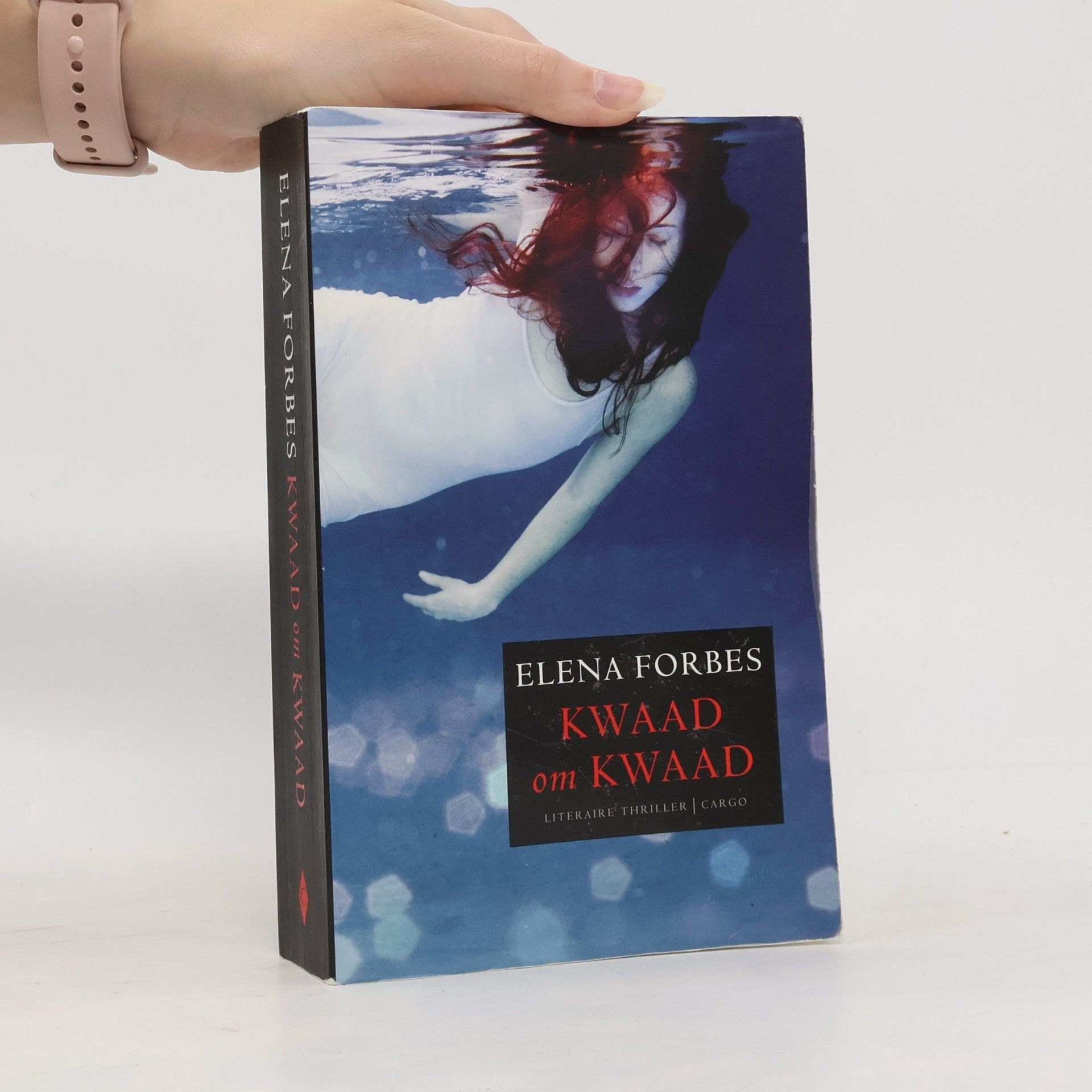 Elena Forbes Kwaad om kwaad / druk 1