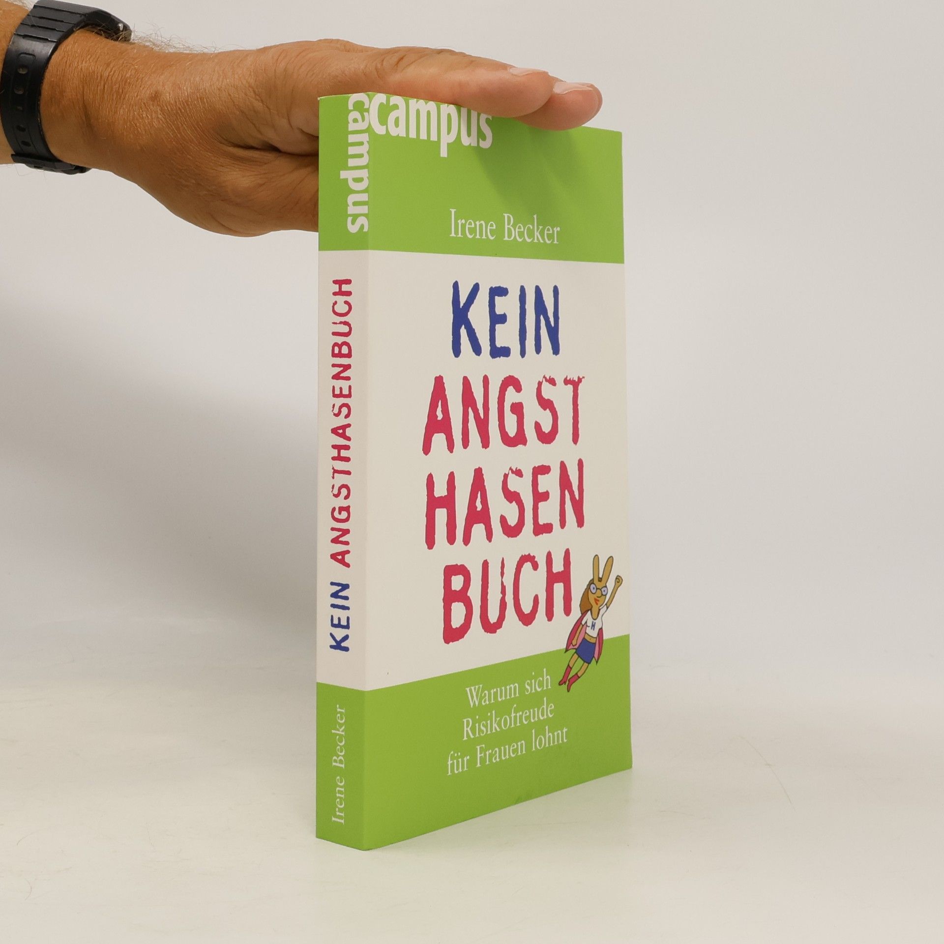 Irene Becker Kein Angsthasenbuch