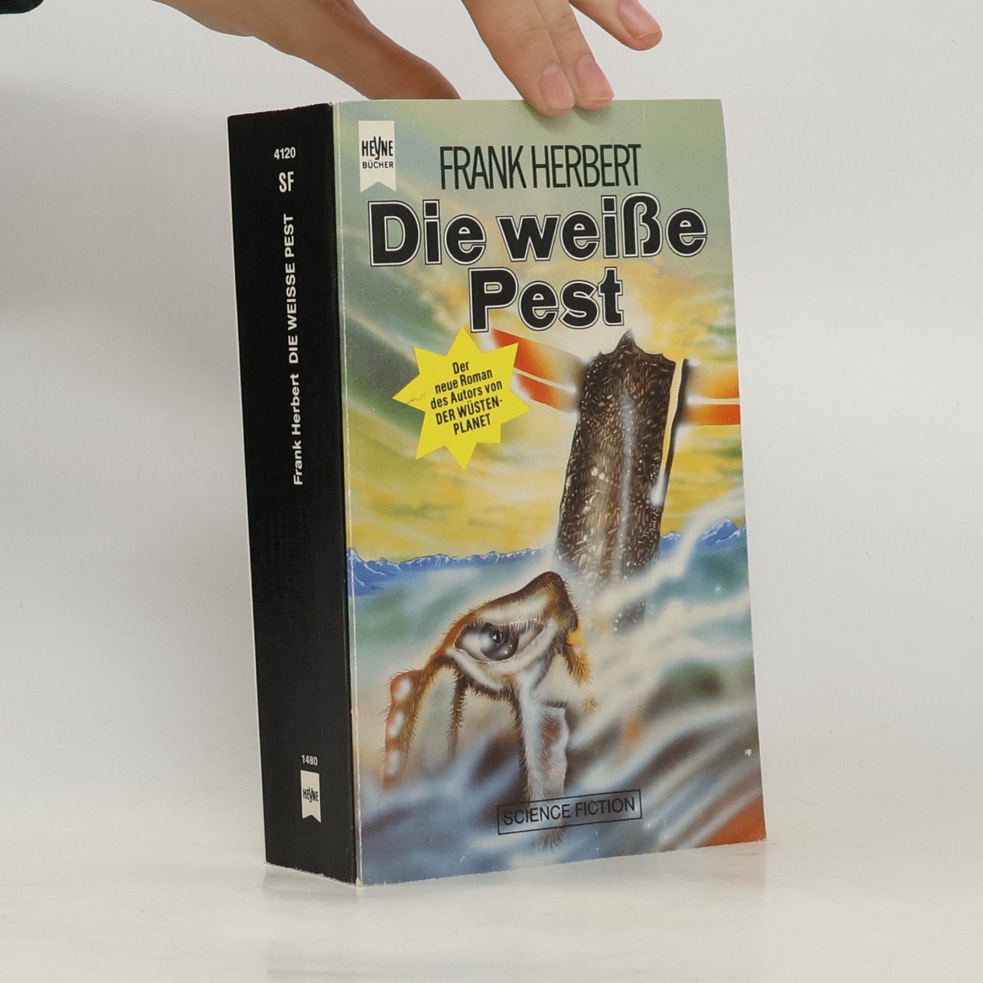 Frank Herbert Die weiße Pest. Roman