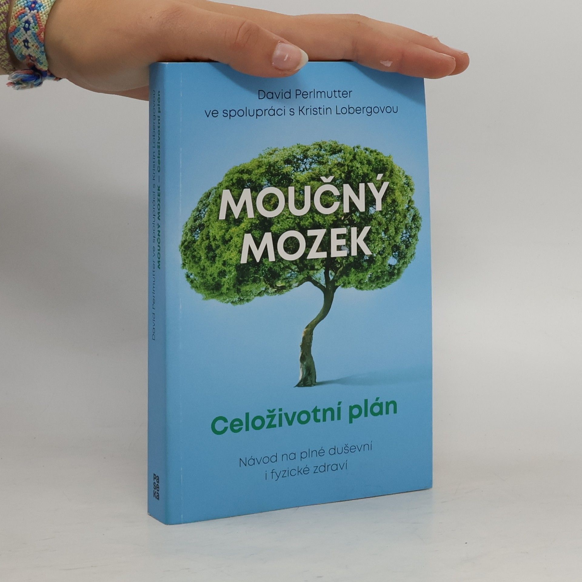 David Perlmutter Moučný mozek - Celoživotní plán