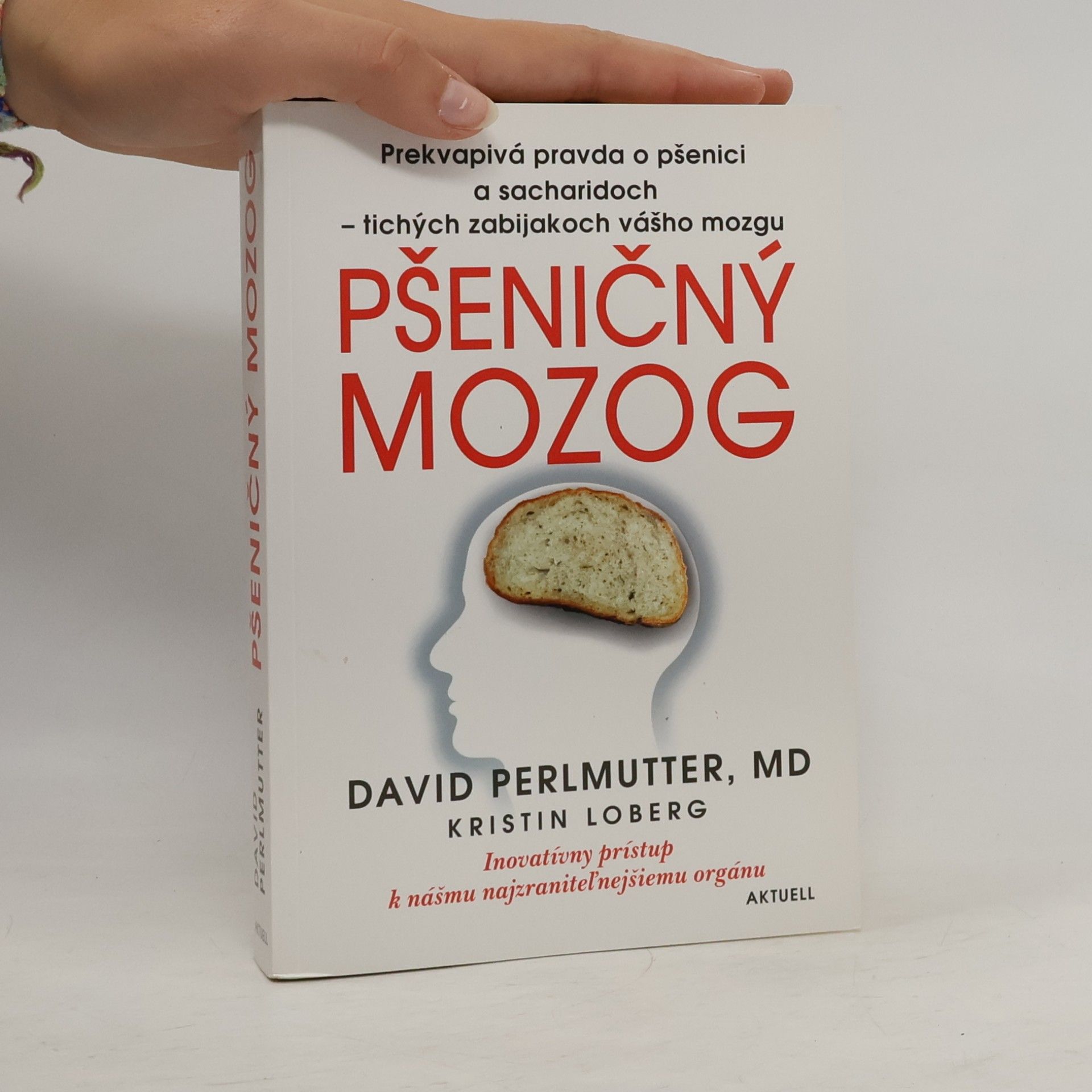 David Perlmutter Pšeničný mozog