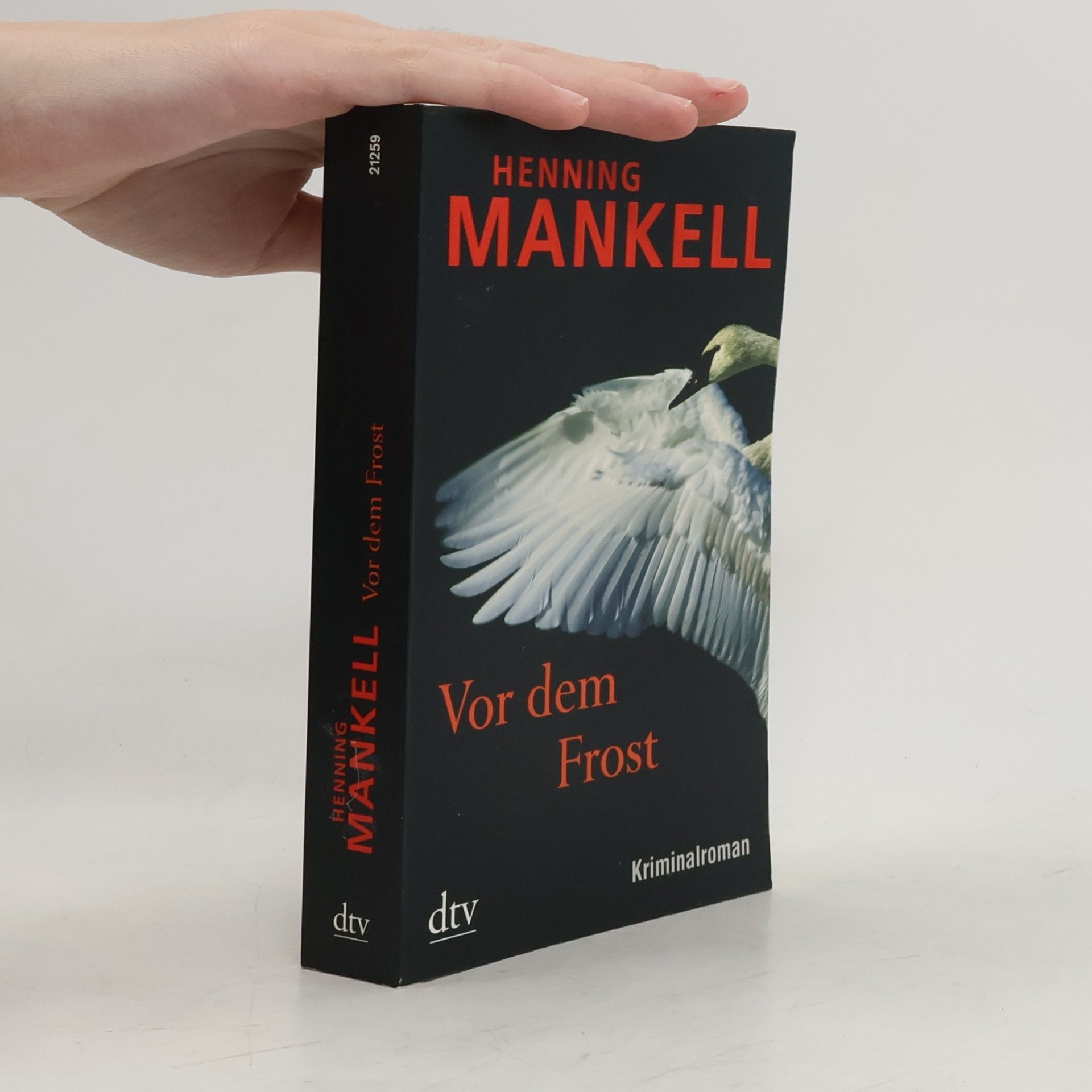 Henning Mankell Vor dem Frost : Kriminalroman