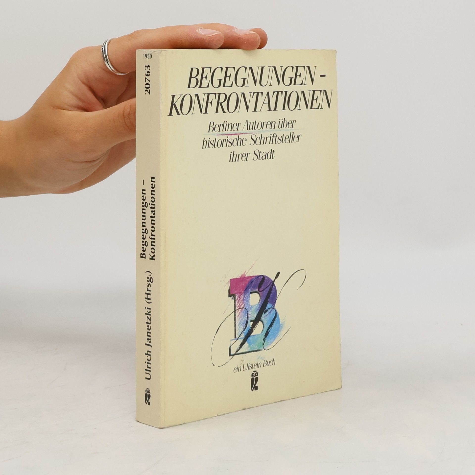 Ulrich Janetzki Begegnungen - Konfrontationen