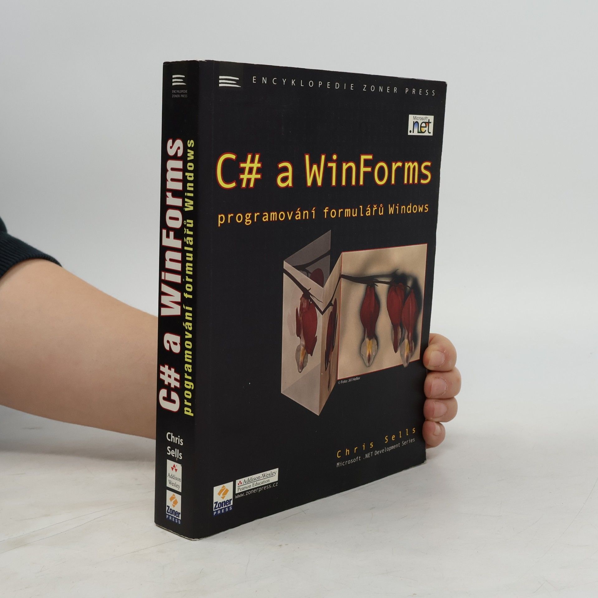 Chris Sells C# a WinForms - programování formulářů Windows