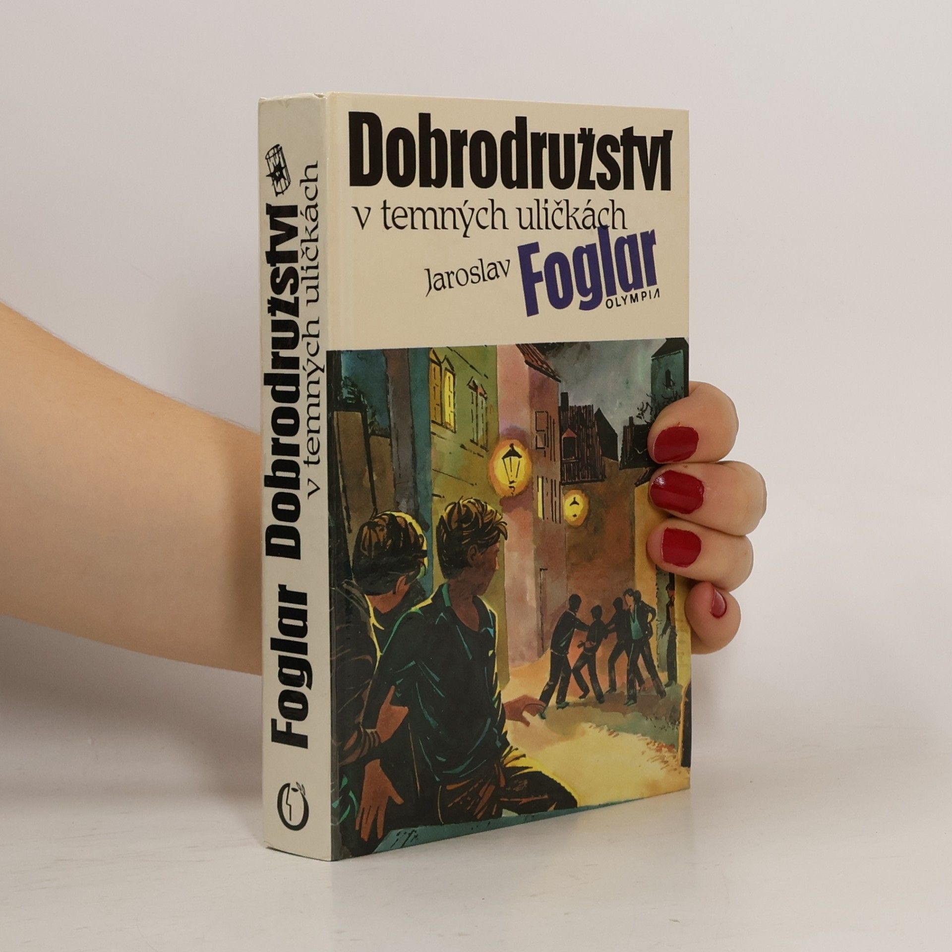 Jaroslav Foglar Dobrodružství v temných uličkách