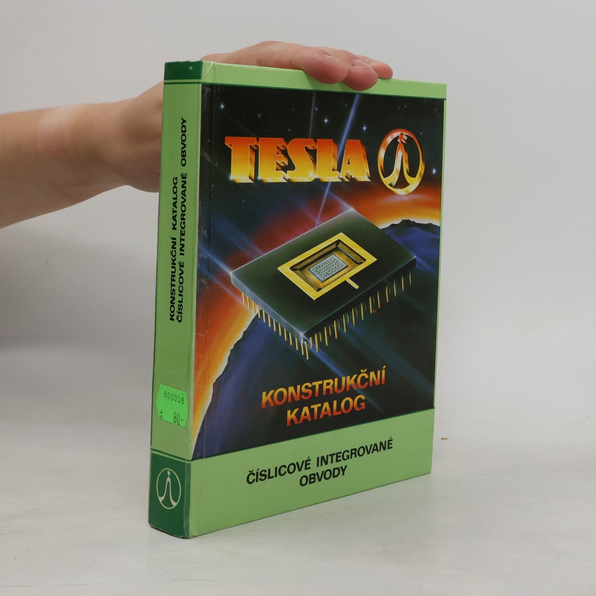 kolektiv Tesla. Konstrukční katalog. Číslicové integrované obvody