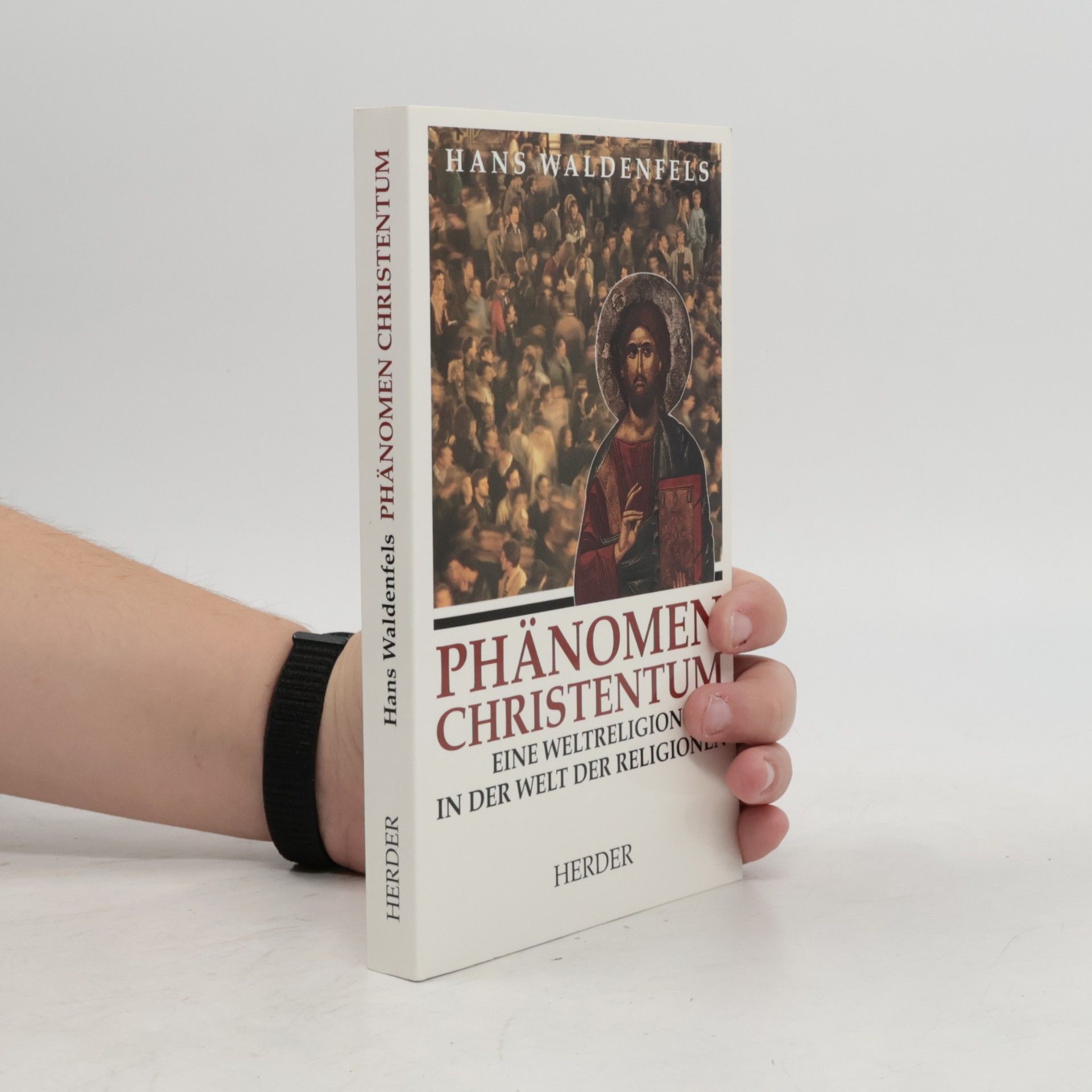 Hans Waldenfels Phänomen Christentum