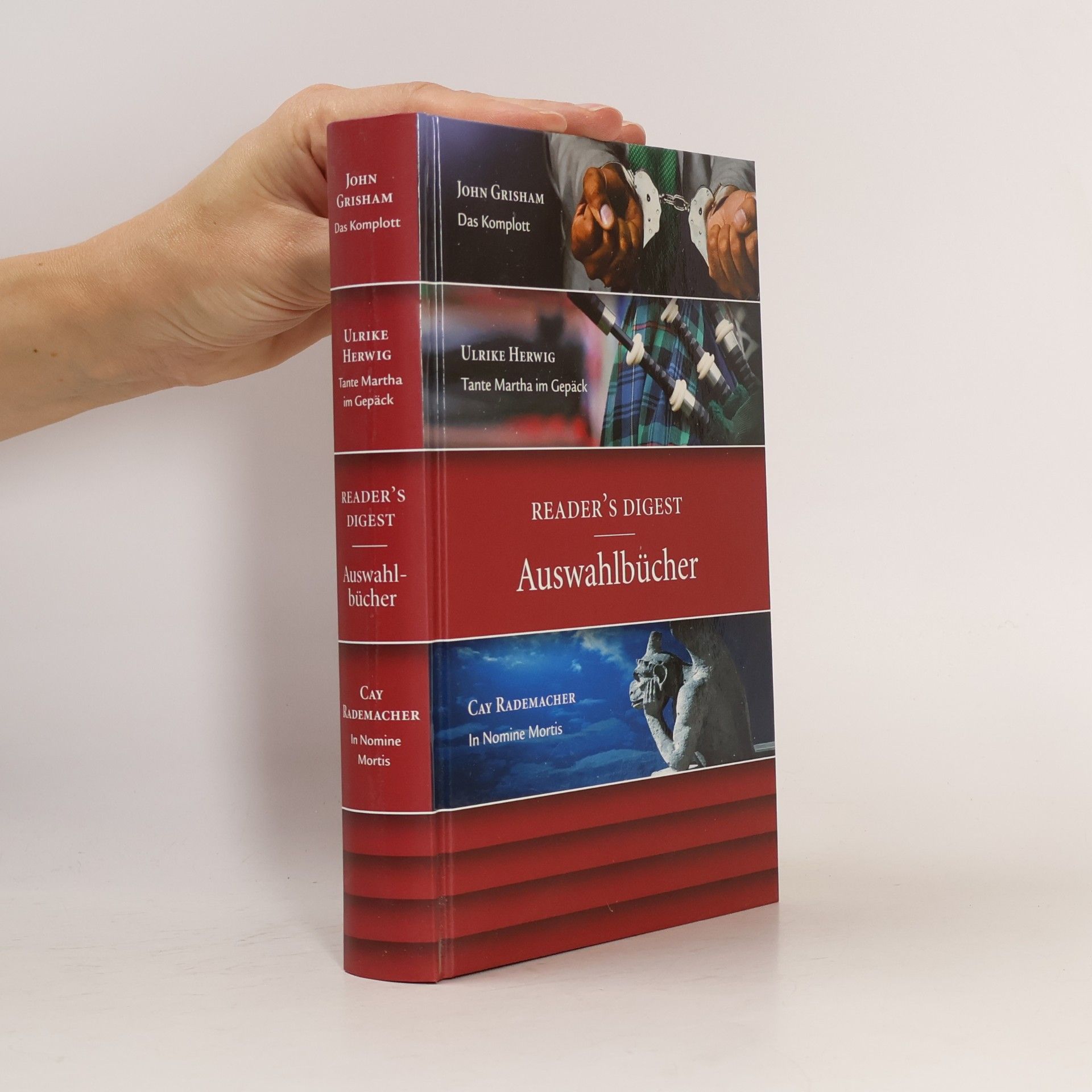 Ulrike Herwig Reader's Digest Auswahlbücher. Das Komplott. Tante Martha im Gepäck. In Nomine Mortis