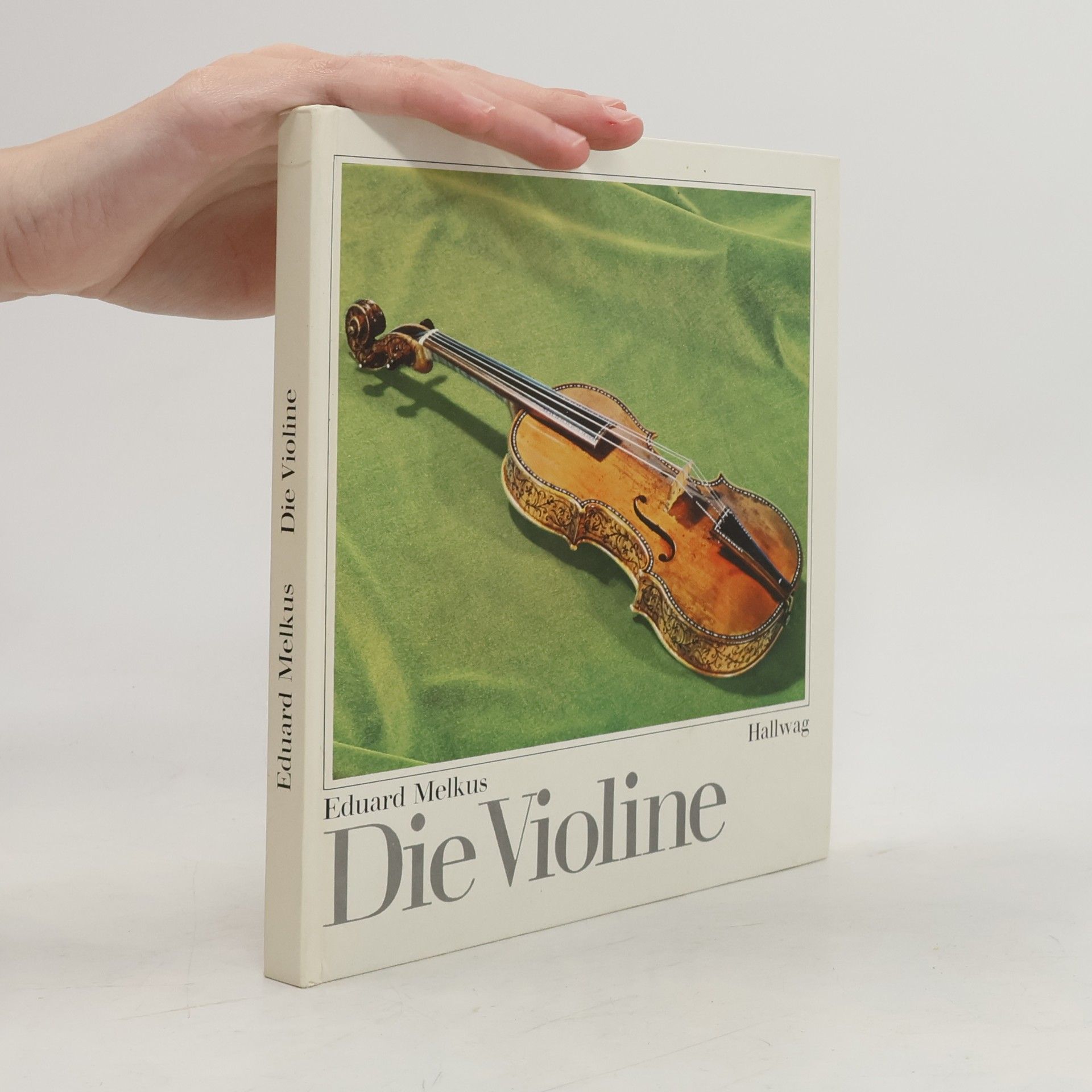Eduard Melkus Die Violine
