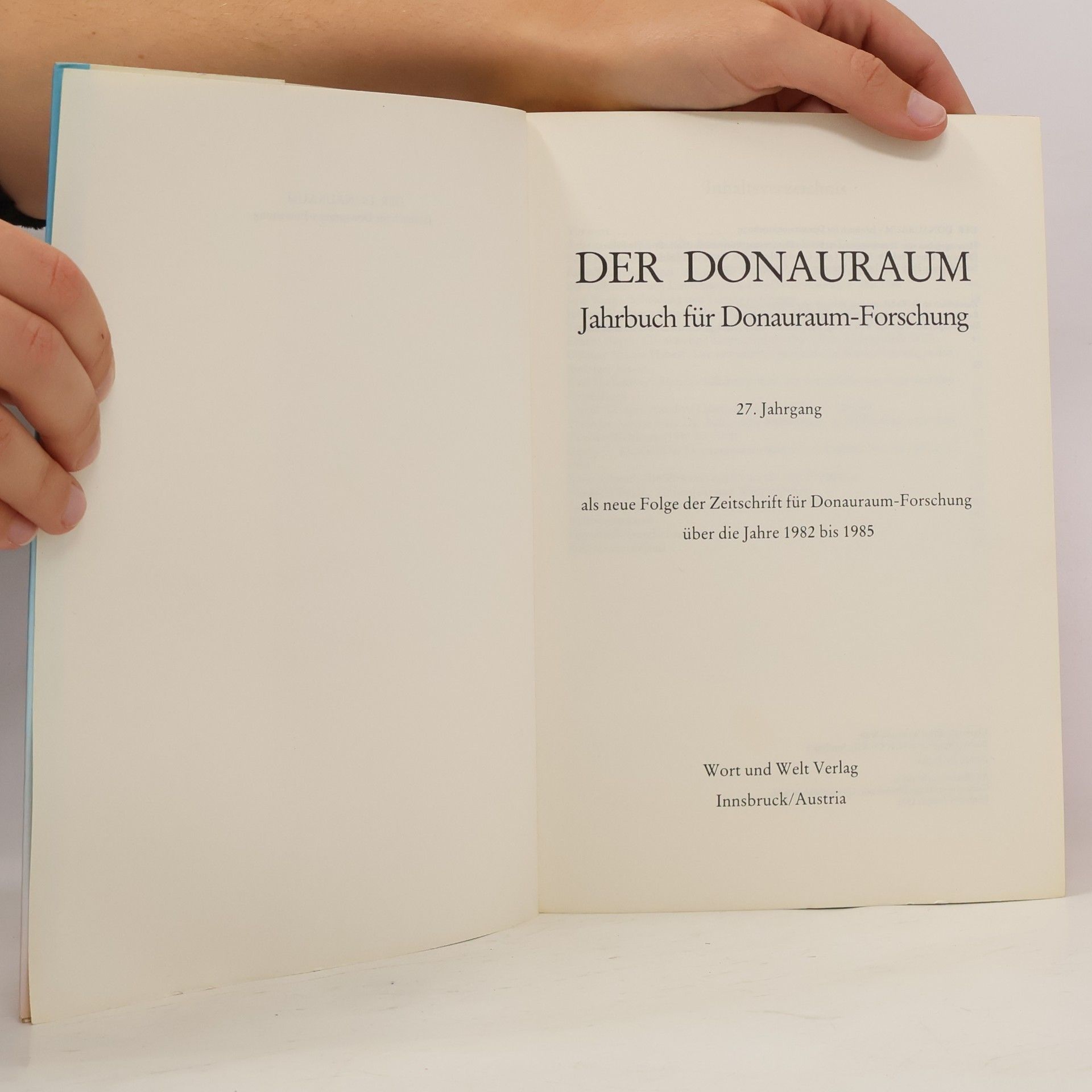 Jahrbuch für Donauraum-Forschung - 27: Der Donauraum