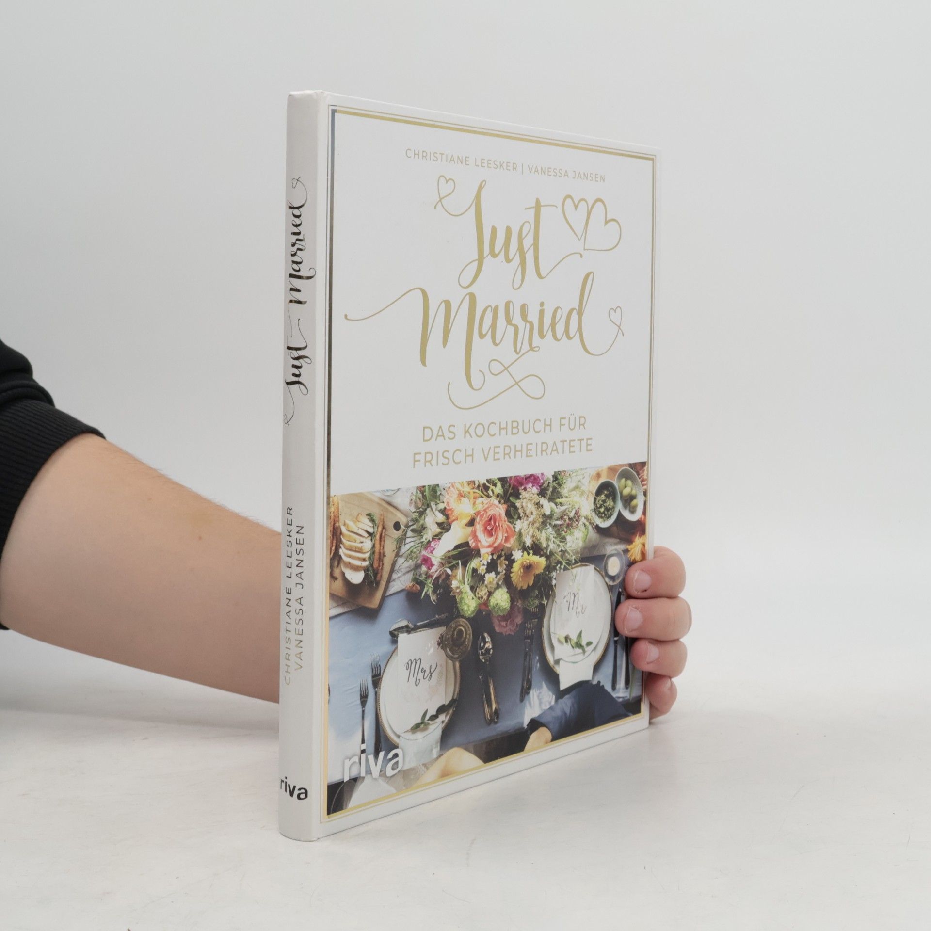 Christiane Leesker Just married – das Kochbuch für frisch Verheiratete
