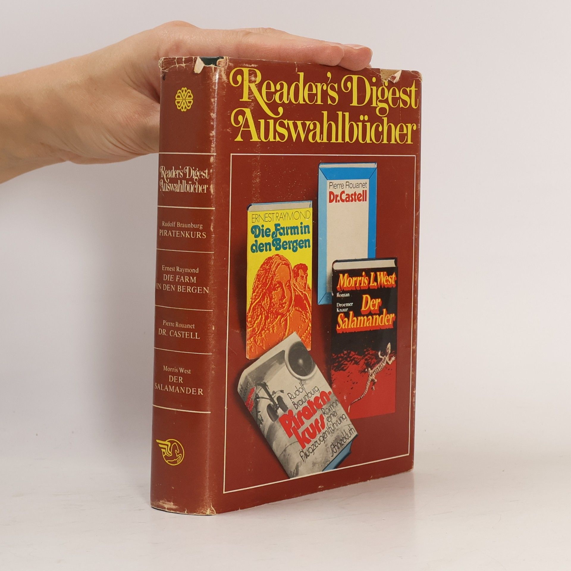 Ernest Raymond Reader's Digest Auswahlbücher. Piratenkurs. Die Farm in den Bergen. Dr. CastellDer Salamander.