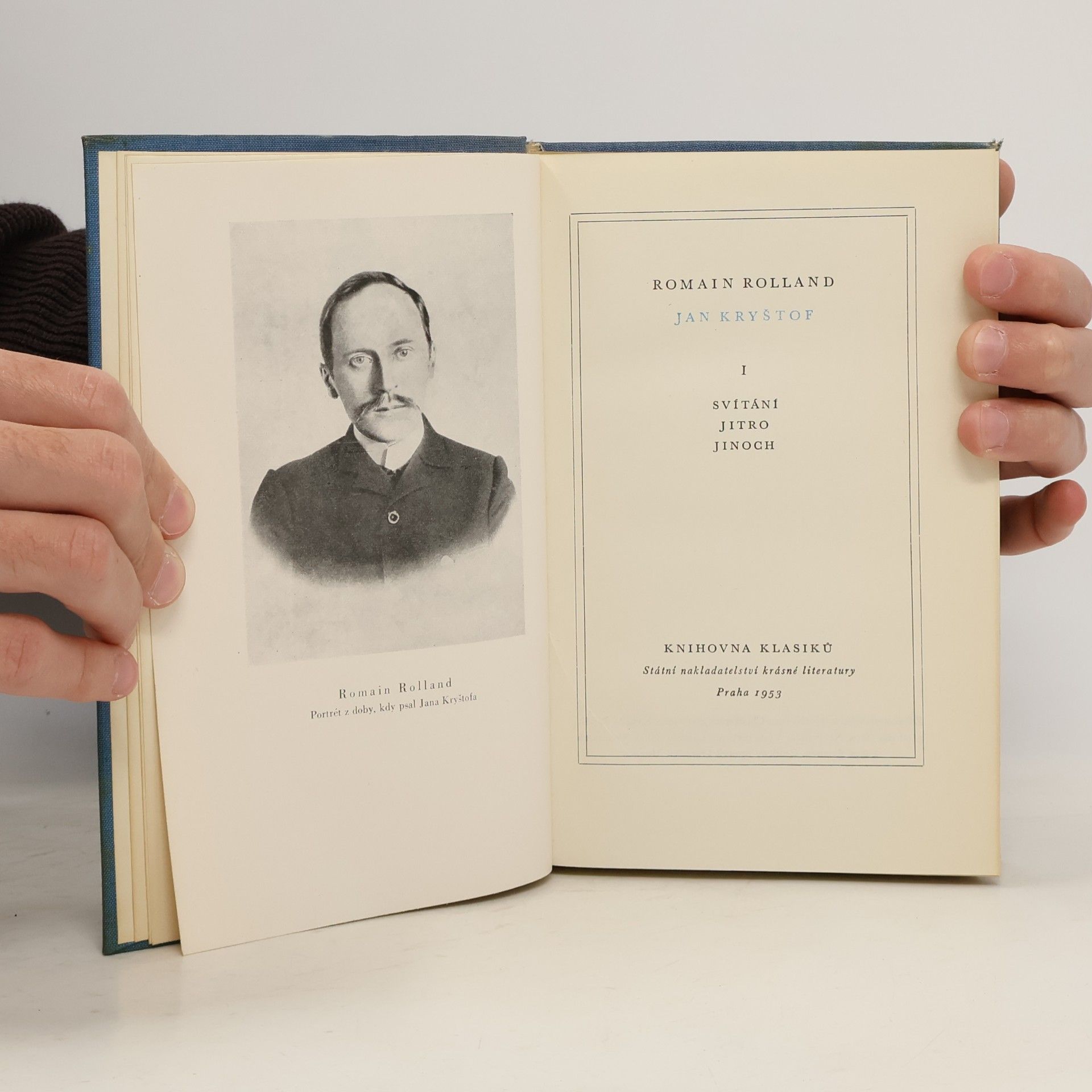 Romain Rolland Jan Kryštof. I. Svítání. Jitro. Jinoch