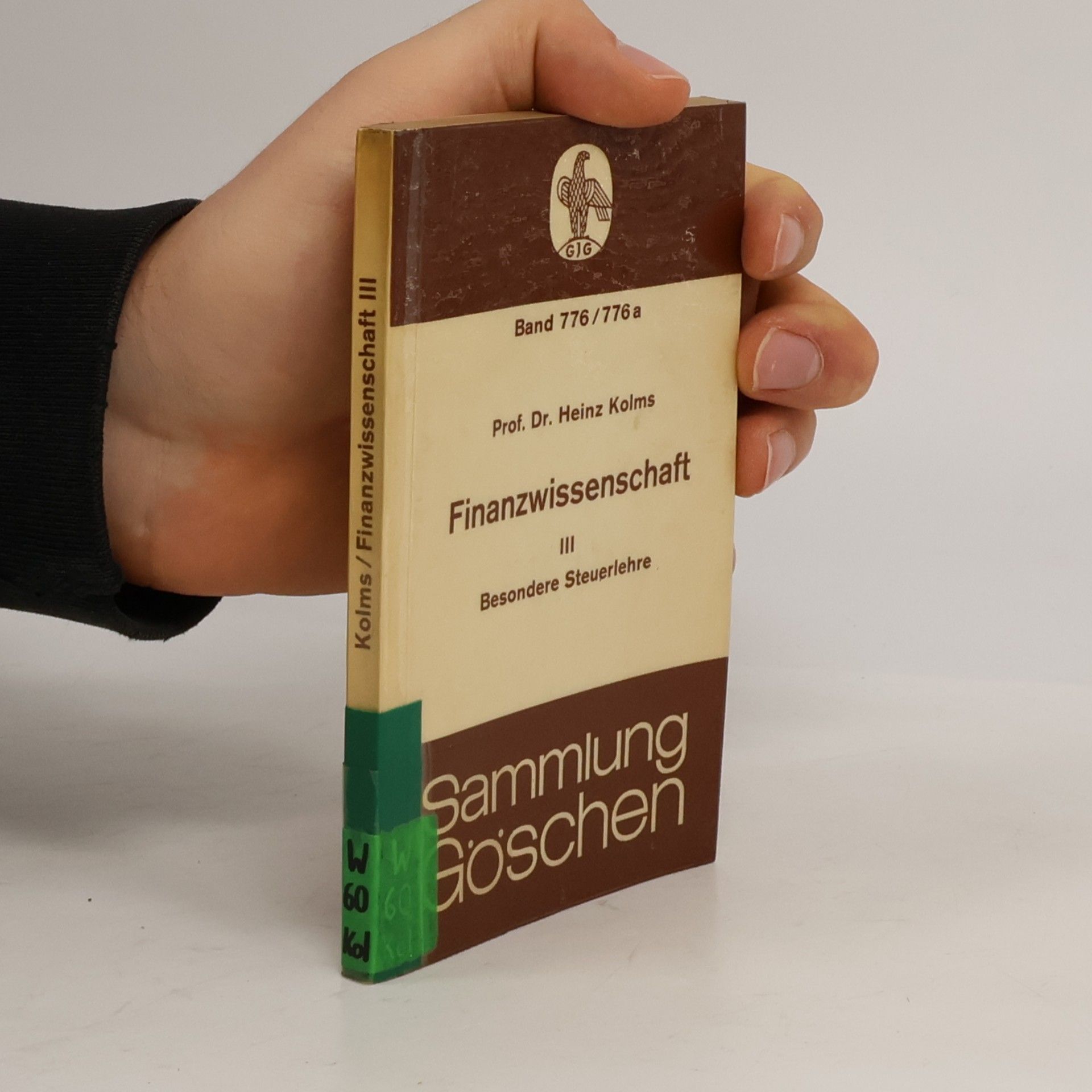 Heinz Kolms Finanzwissenschaft II