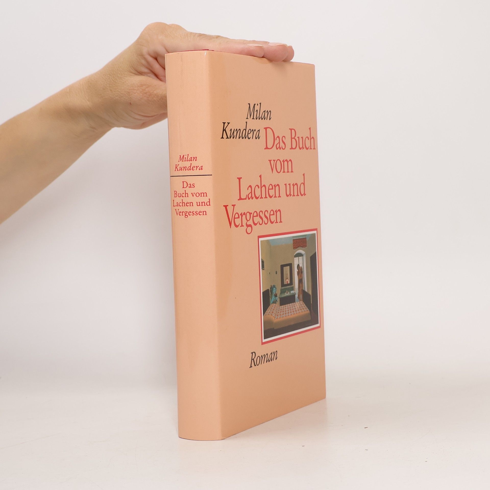 Milan Kundera Das Buch vom Lachen und Vergessen