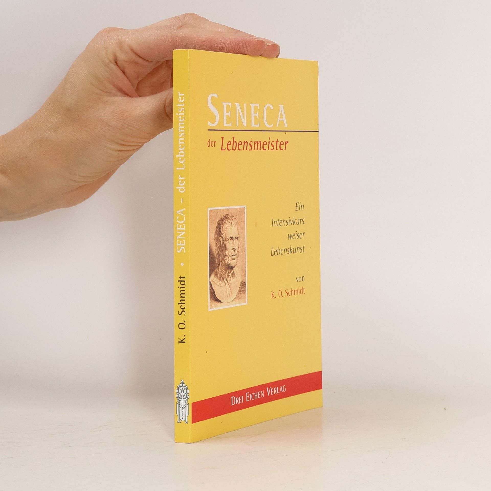 Seneca, der Lebensmeister