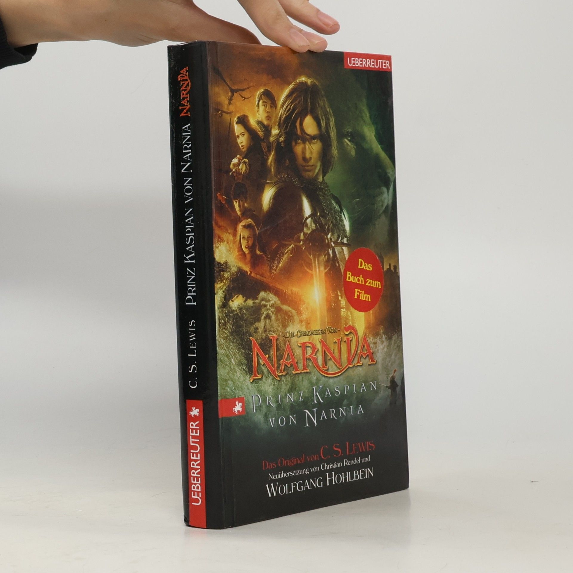 C. S. Lewis Die Chroniken von Narnia. Prinz Kaspian von Narnia