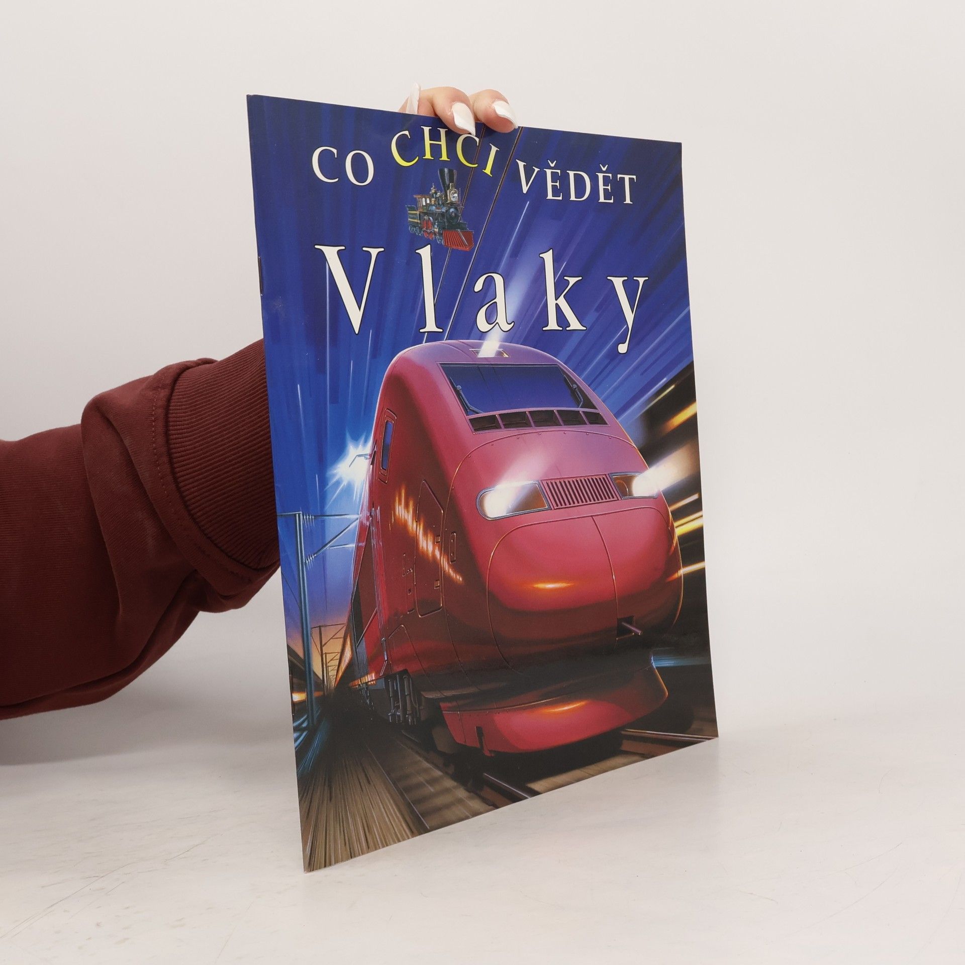 Richard Balkwill Co chci vědět: Vlaky