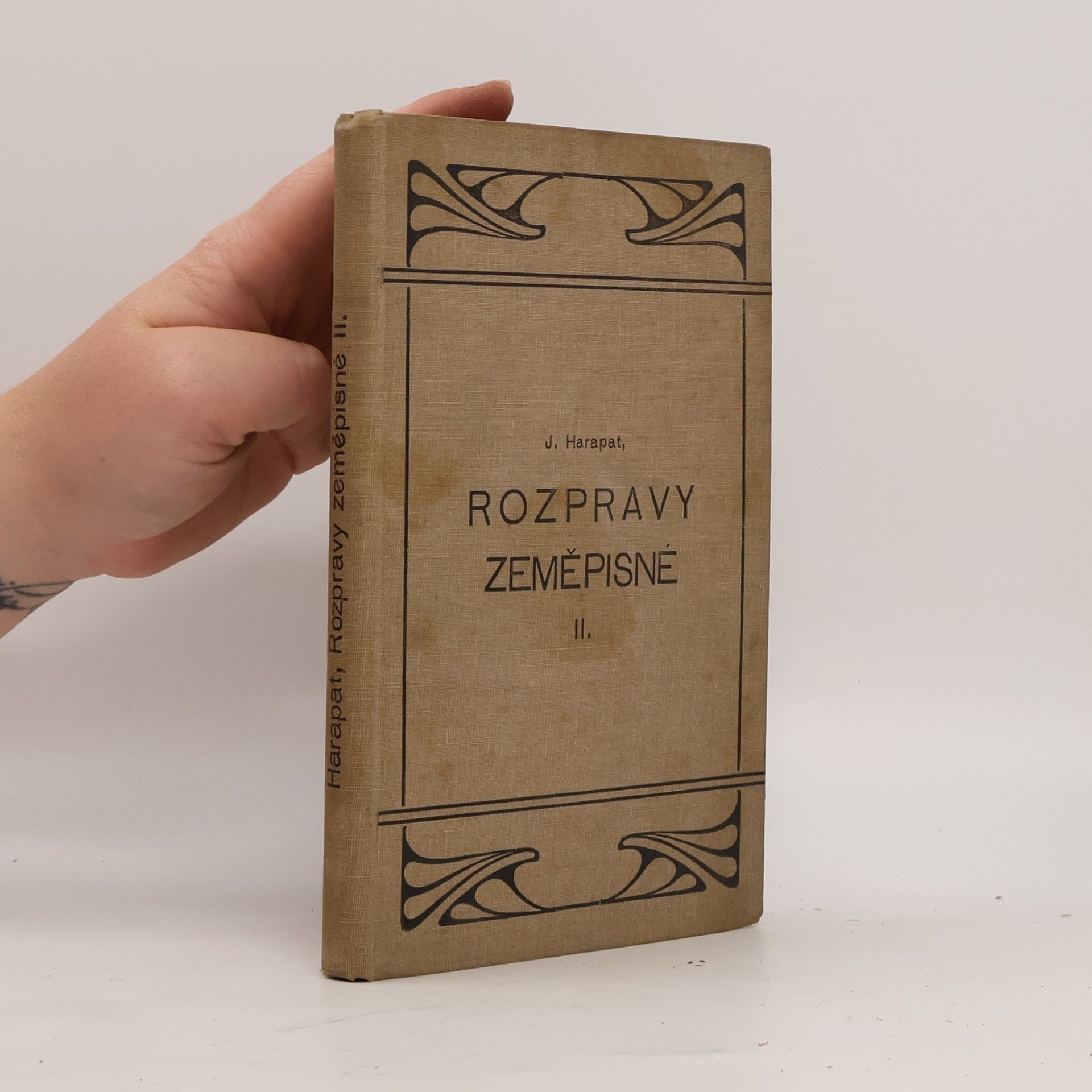 Harapat Josef Rozpravy zeměpisné II.