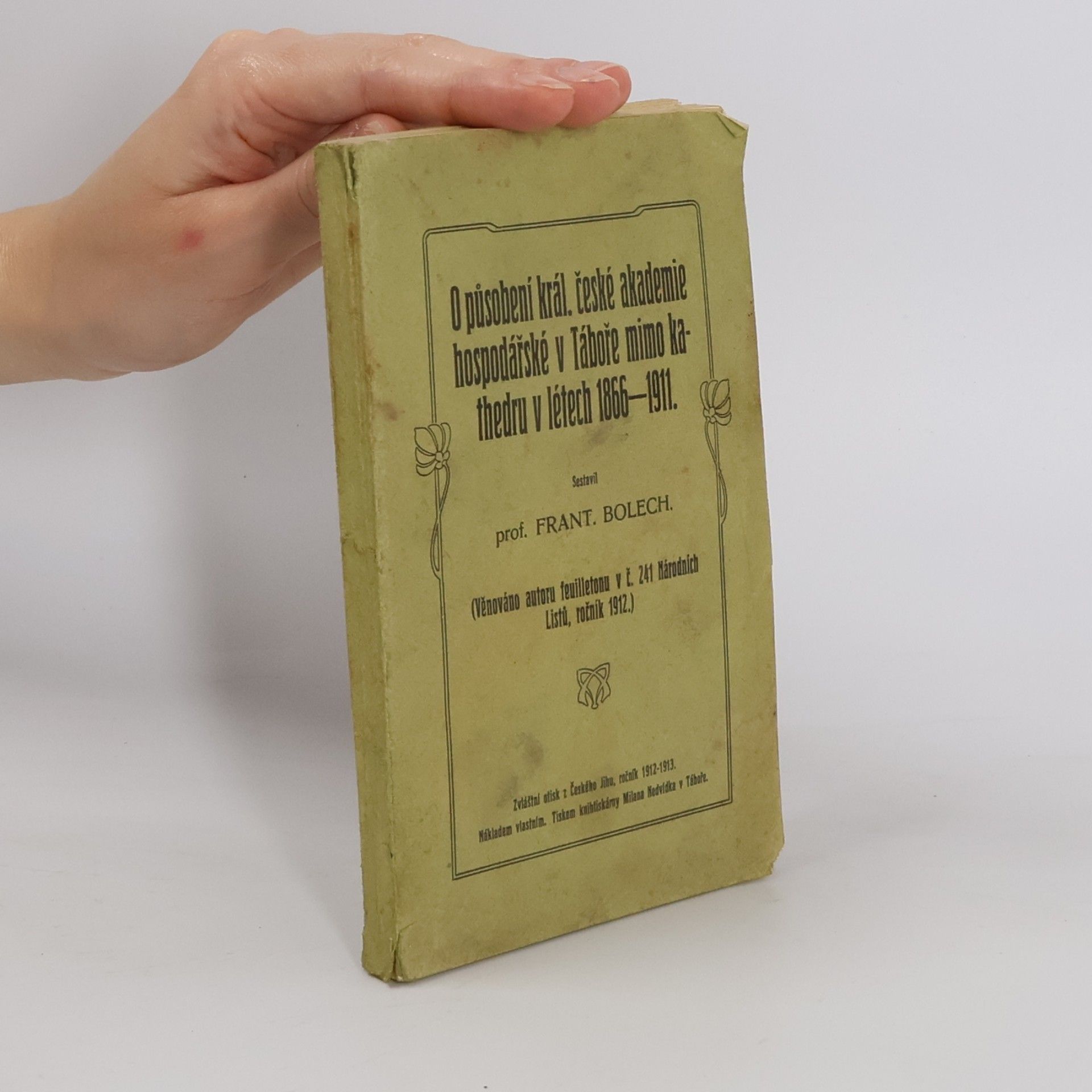 O působení královské české akademie hospodářské v Táboře mimo kathedru v létech 1866-1911