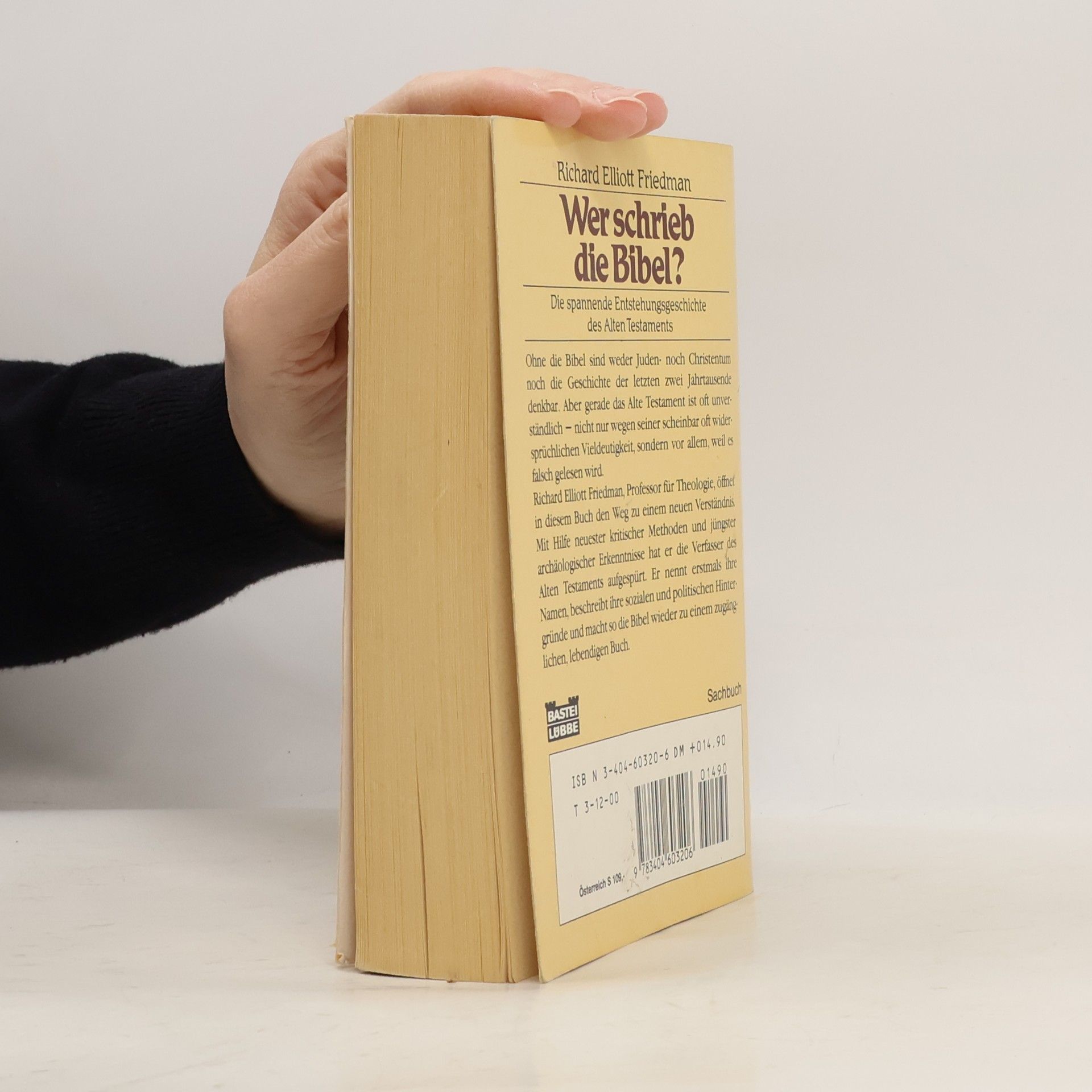 Richard Elliott Friedman Wer schrieb die Bibel?