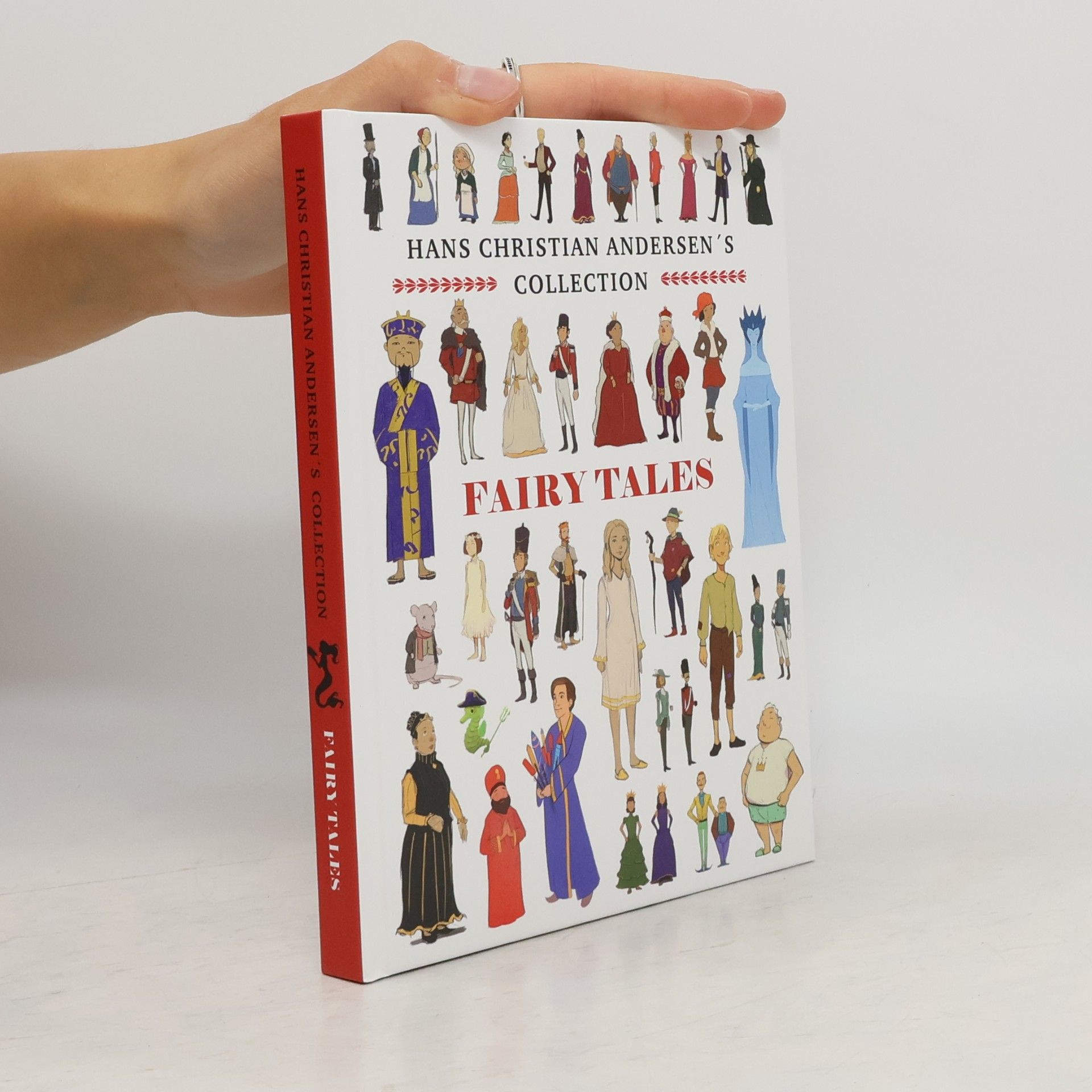Hans Christian Andersen Hans Christian Andersen's Collection: Fairy Tales