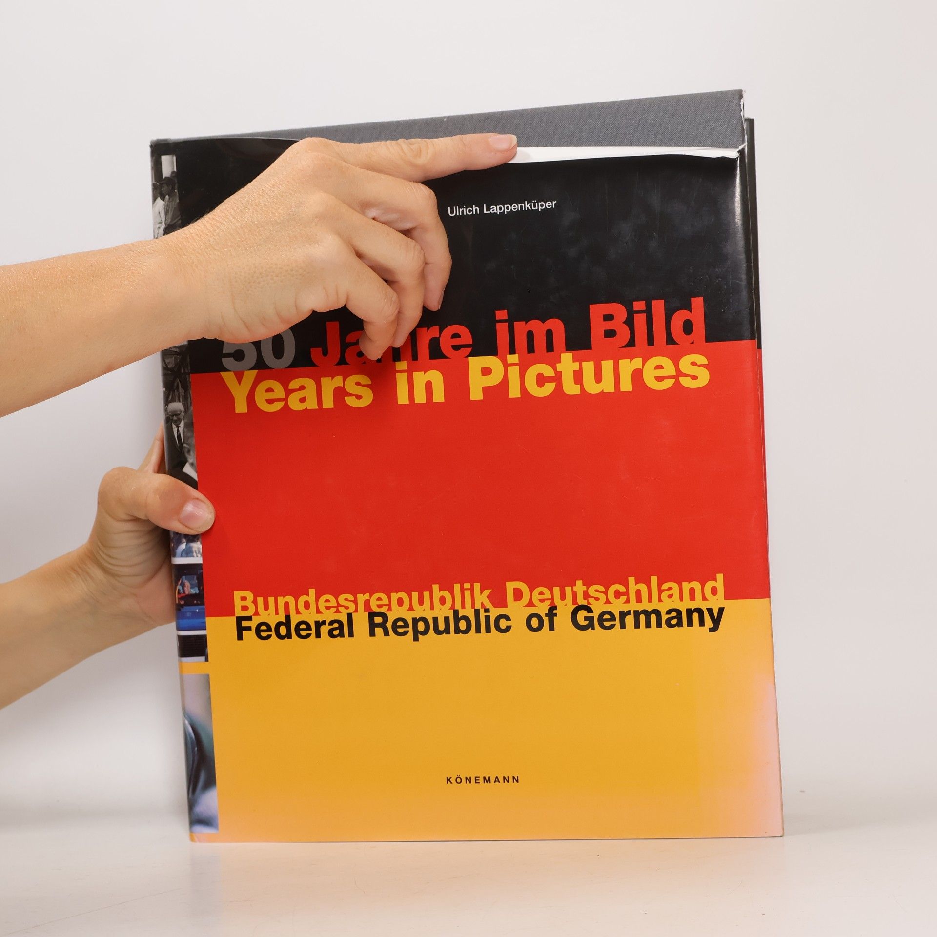 Daniel Kosthorst 50 Jahre im Bild Bundesrepublik Deutschland